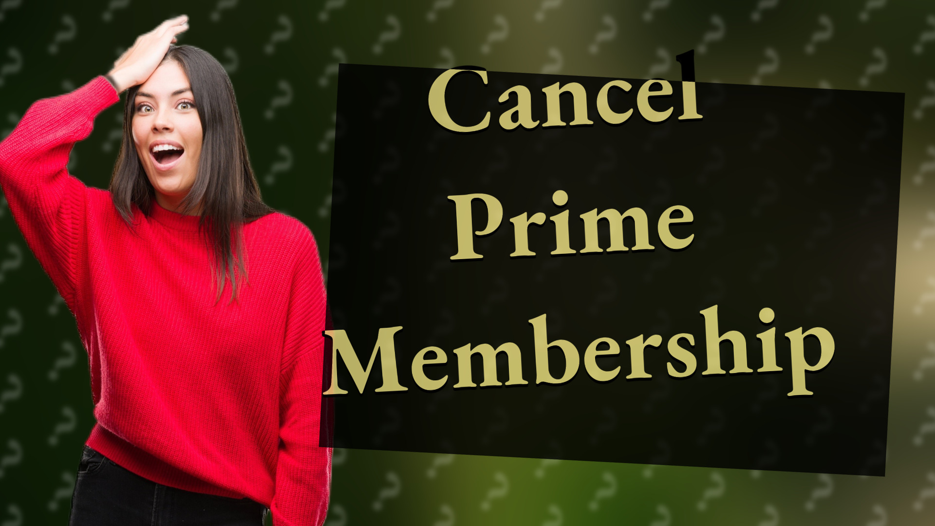 Cancel Prime Membership
