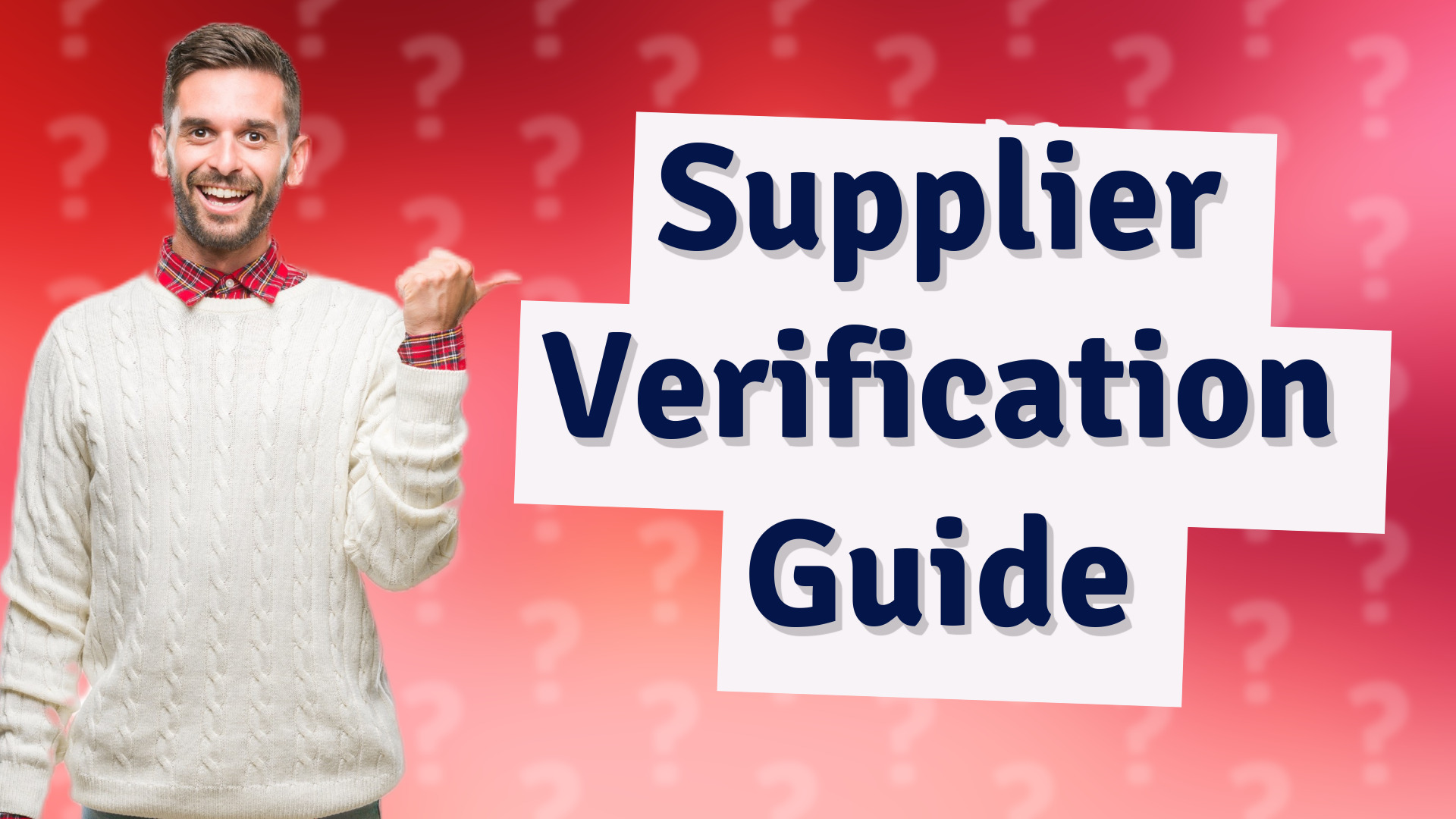 Supplier Verification Guide
