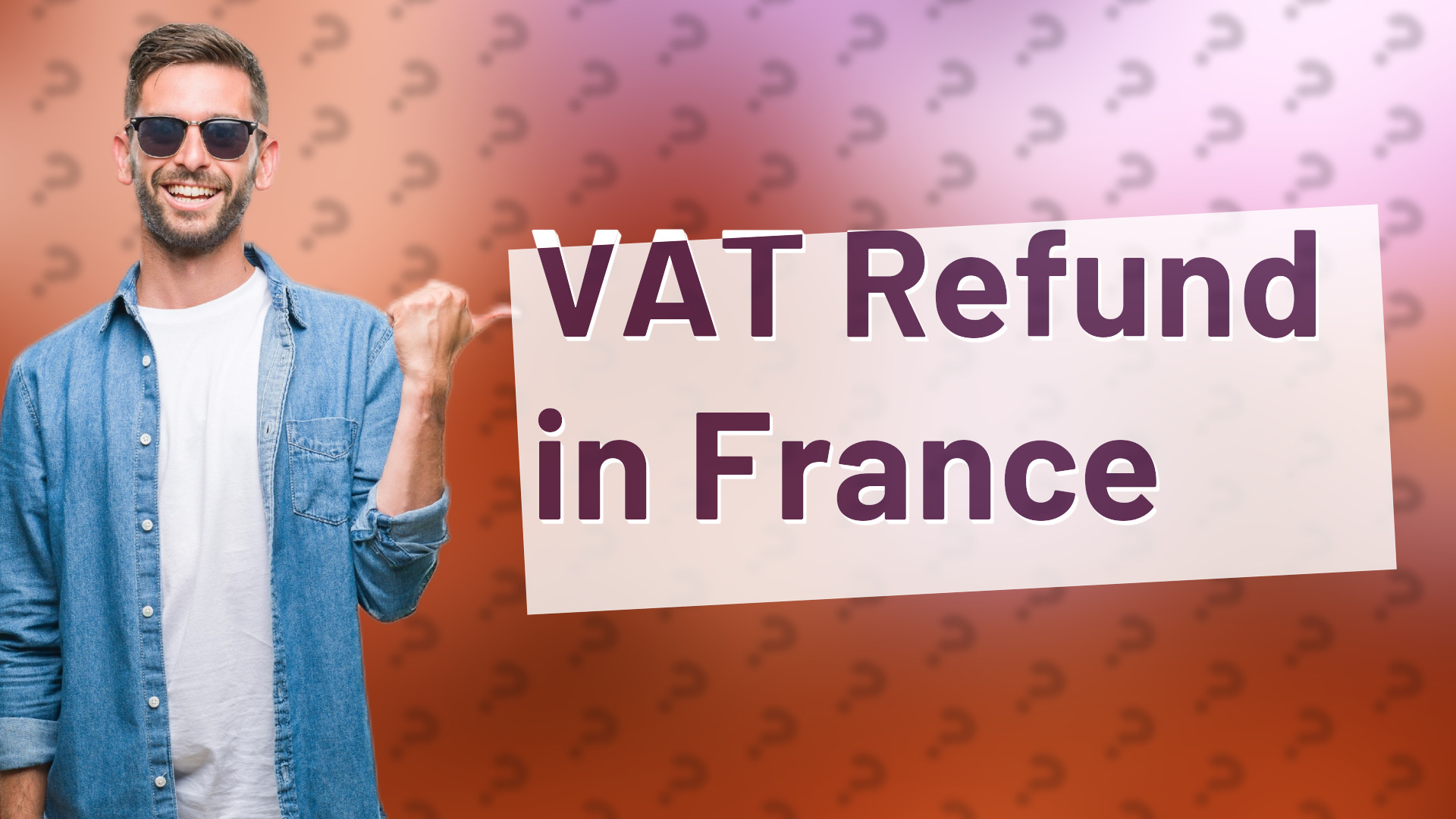 VAT Refund in France