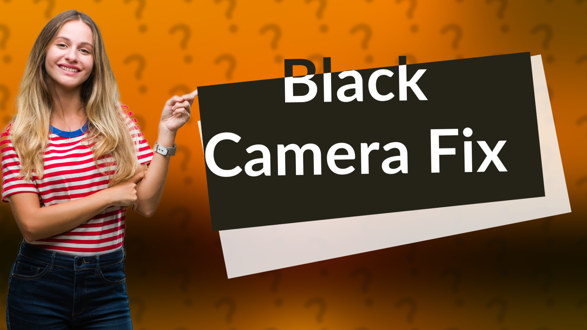 Black Camera Fix