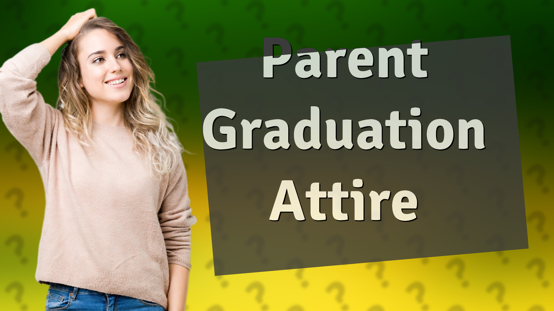 Parent Graduation Attire