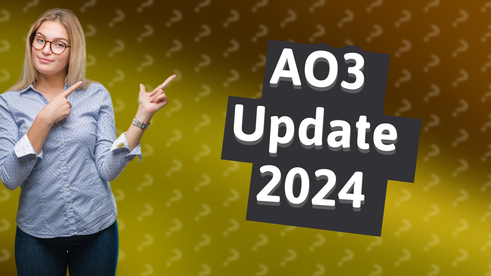 AO3 Update 2024