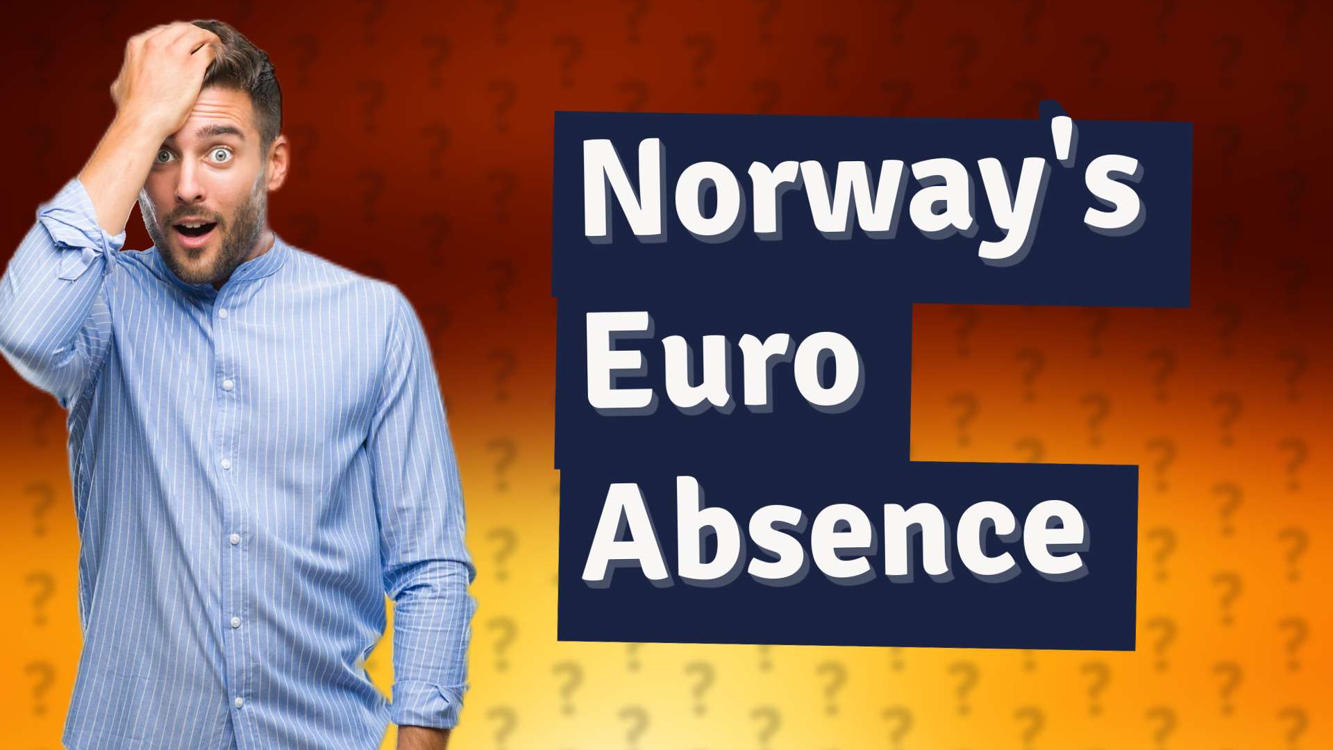 Norway's Euro Absence
