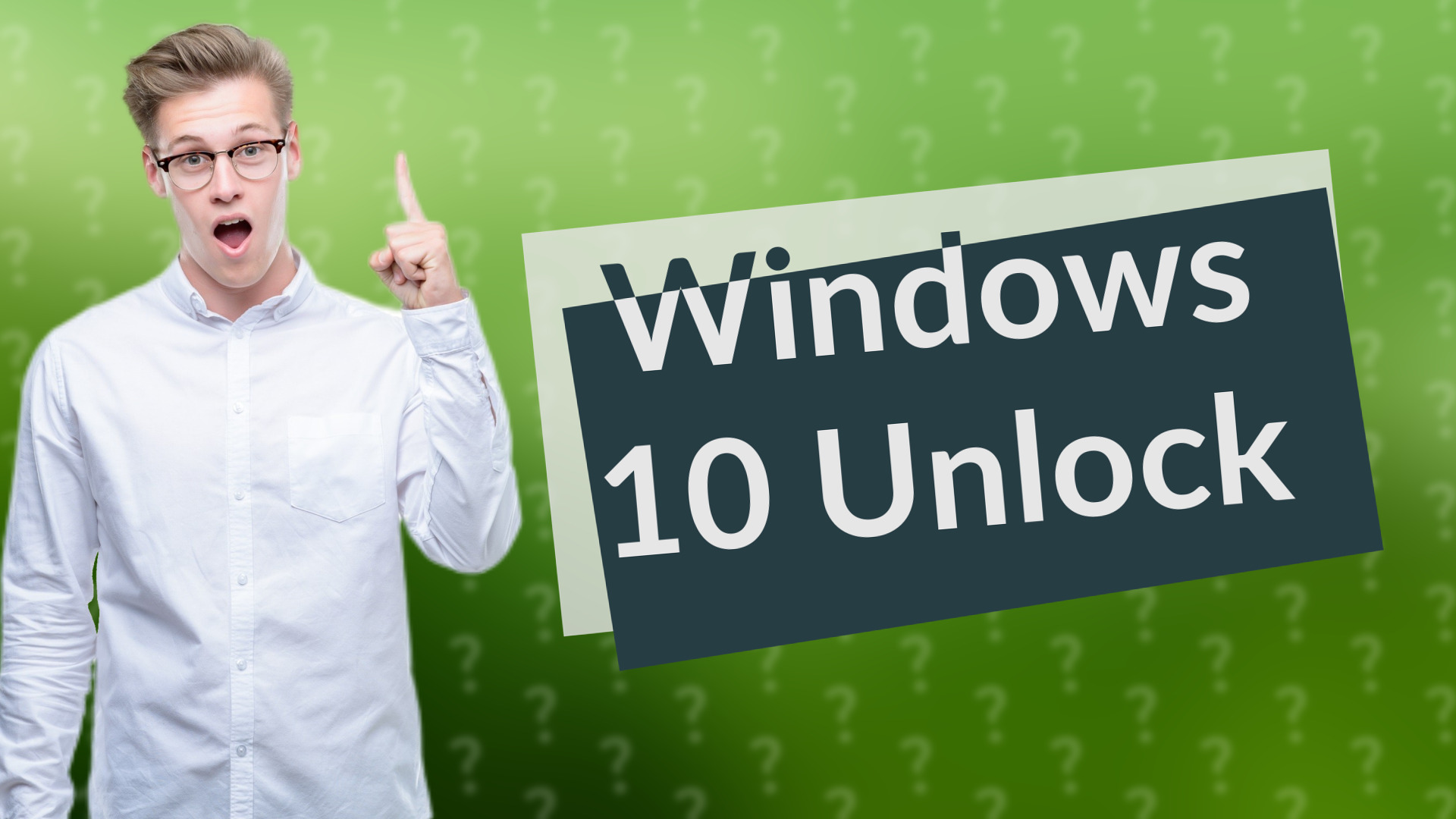 Windows 10 Unlock