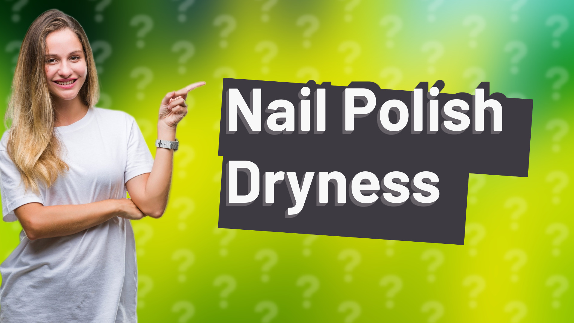 Nail Polish Dryness