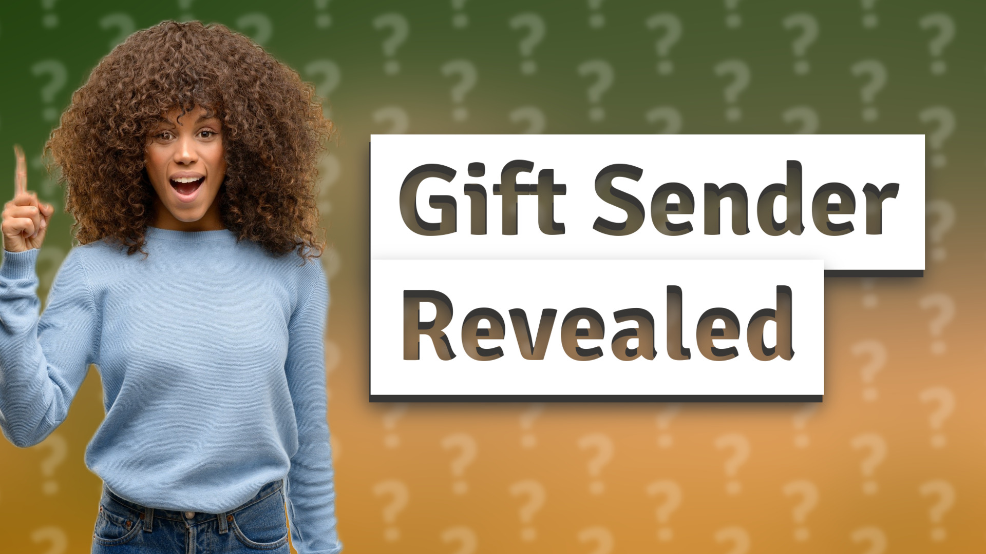 Gift Sender Revealed