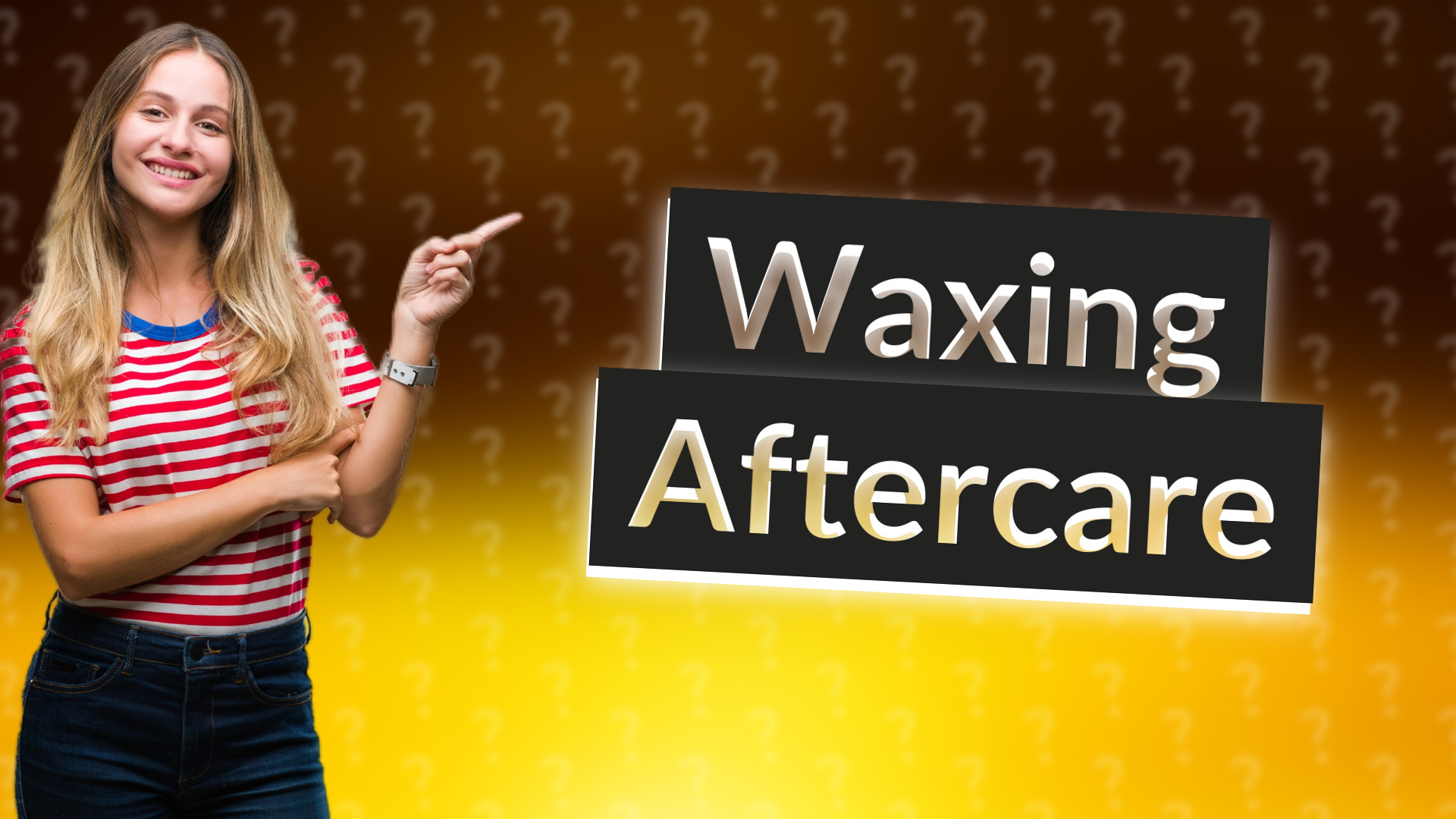Waxing Aftercare