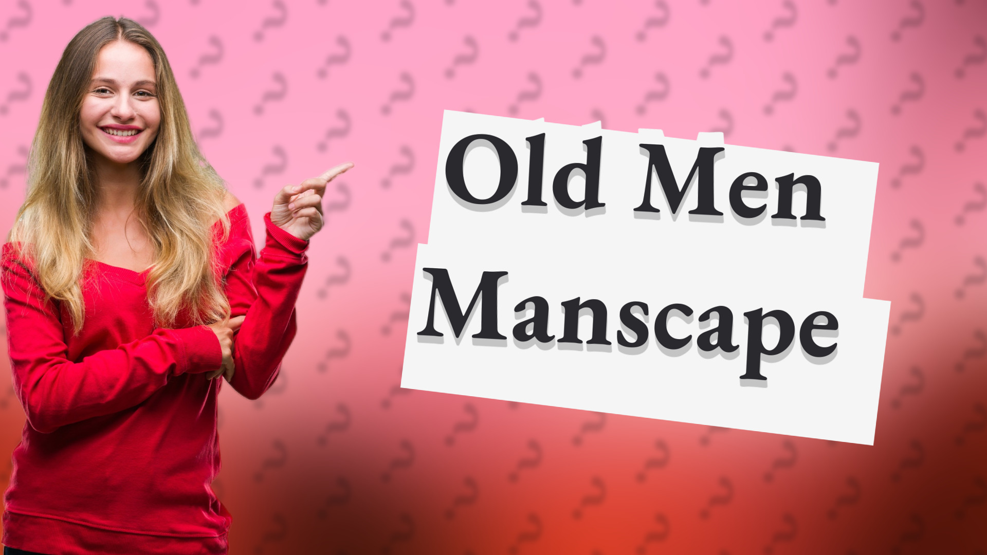 Old Men Manscape