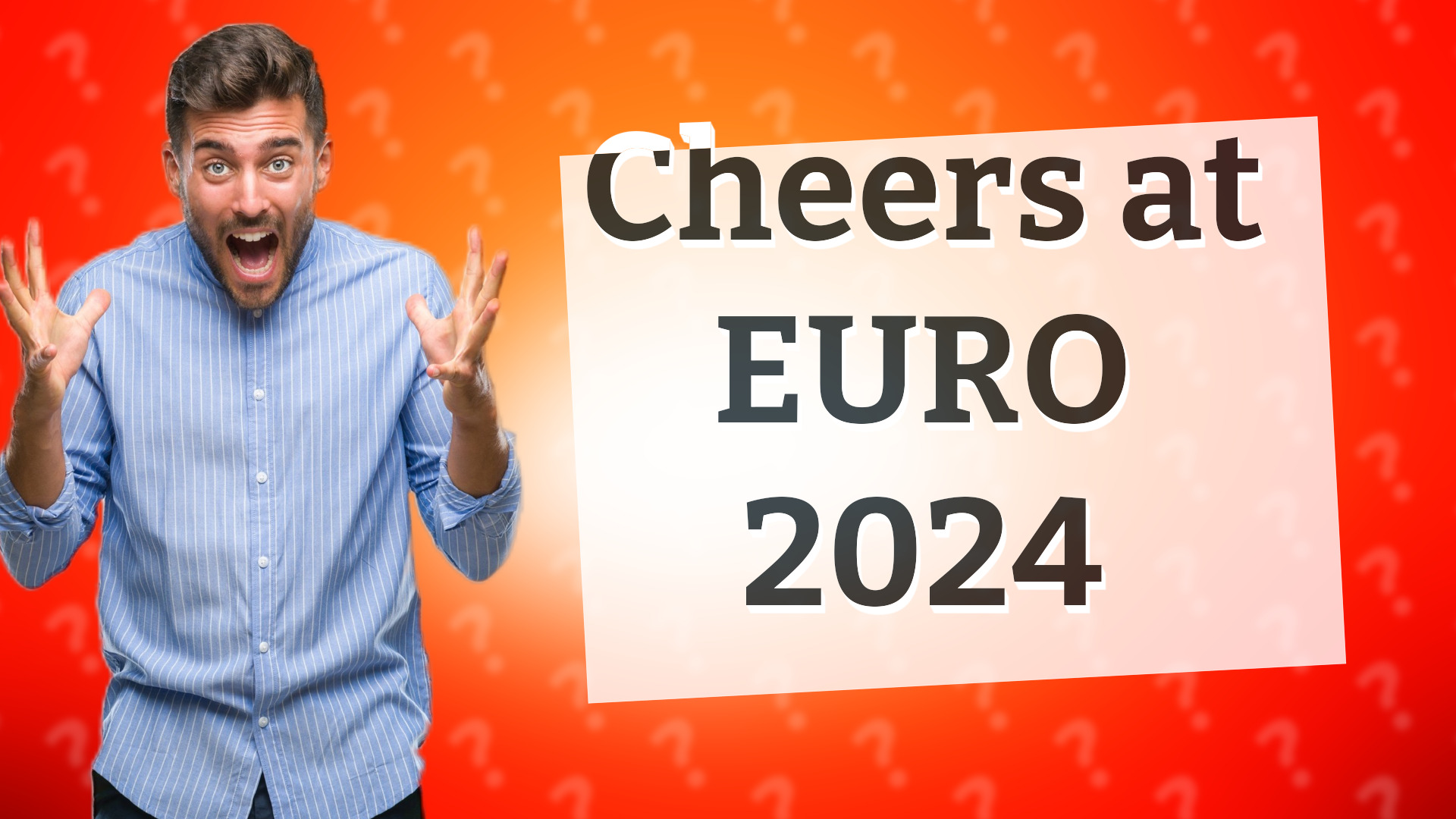 Cheers at EURO 2024