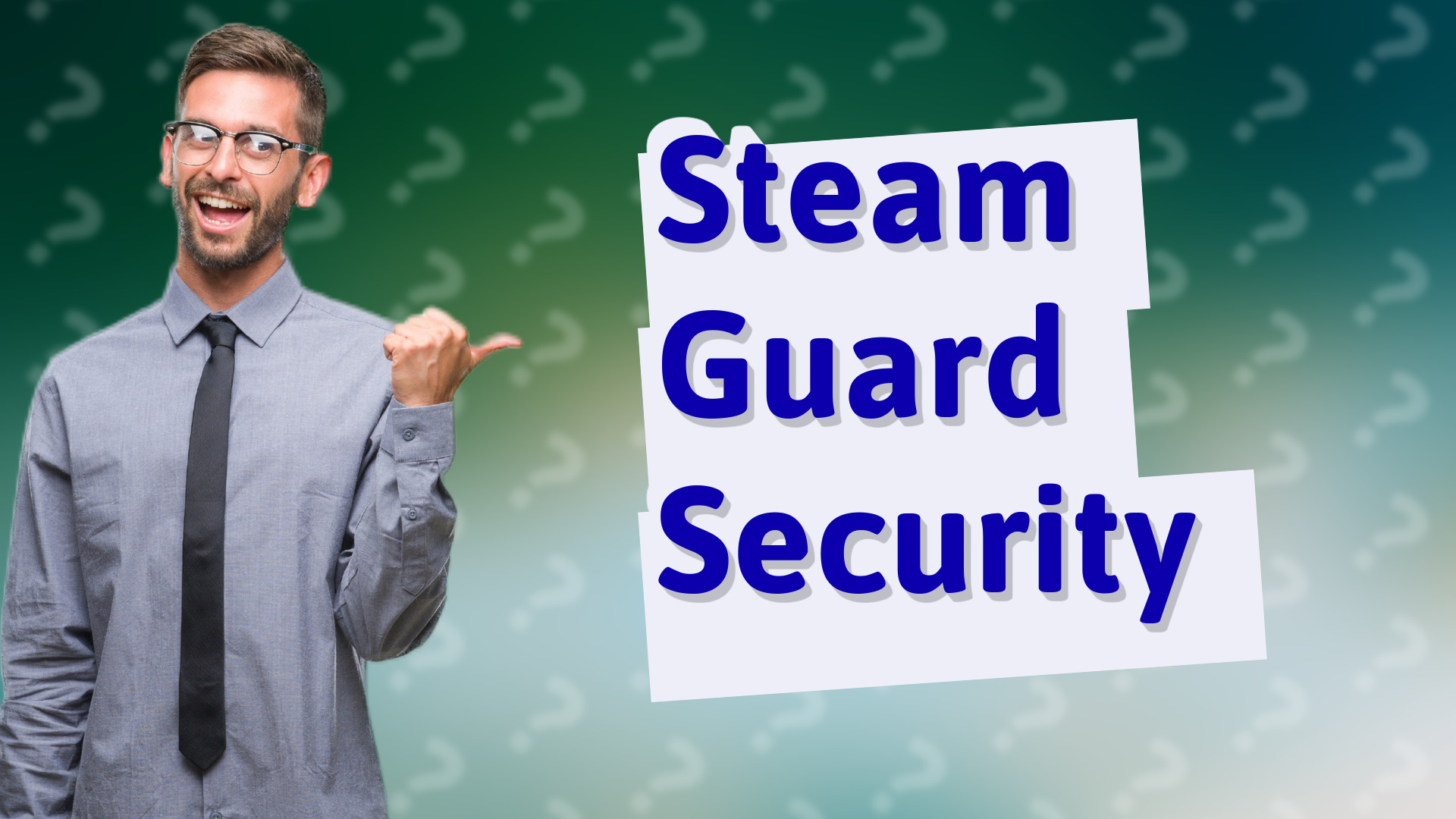 Steam Guard Security