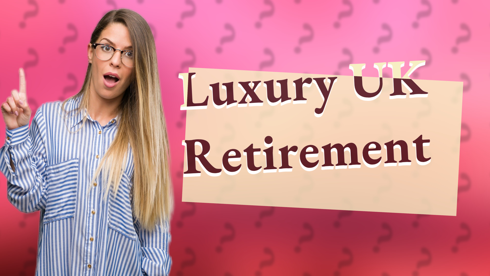 Luxury UK Retirement