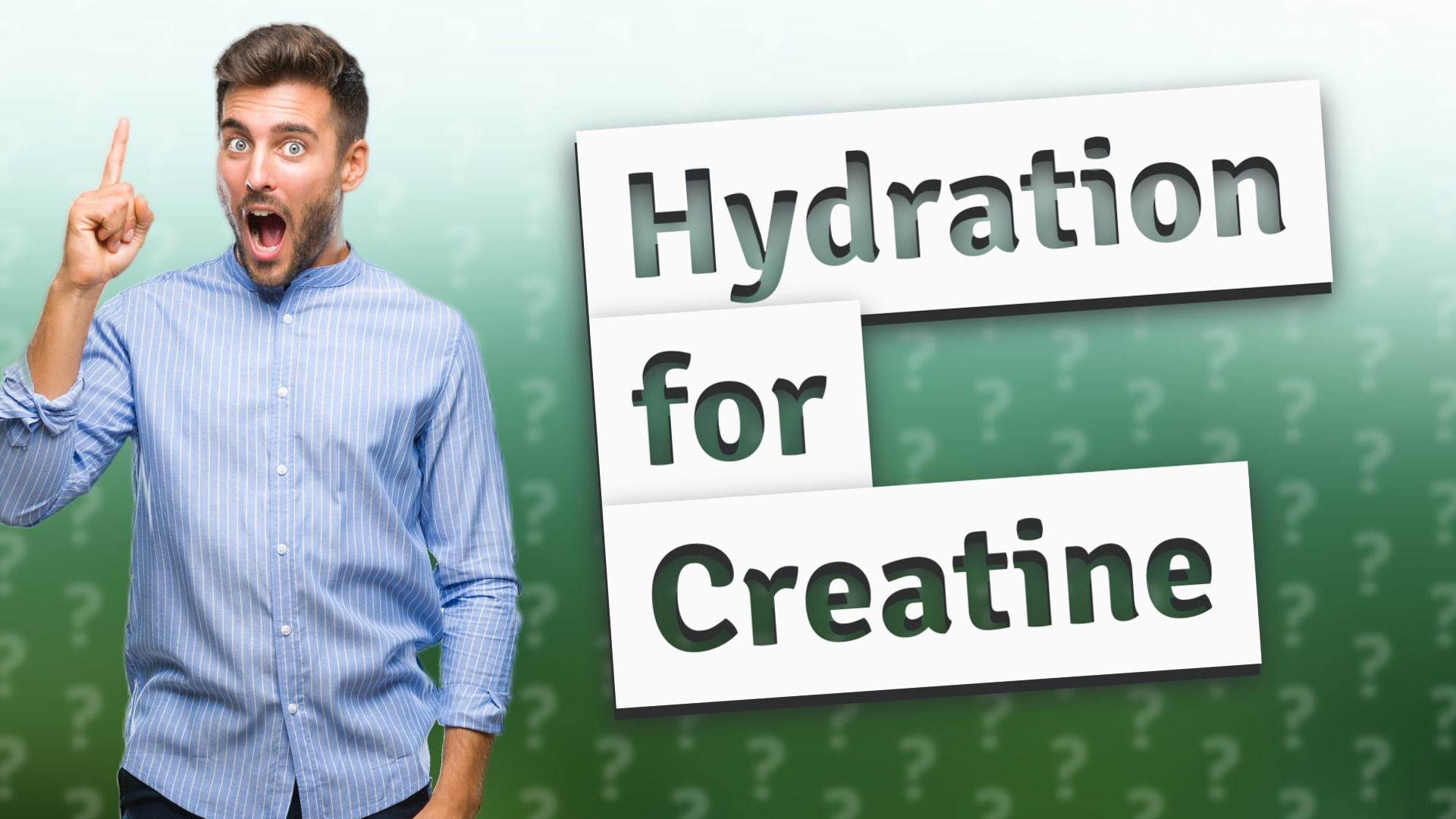 Hydration for Creatine