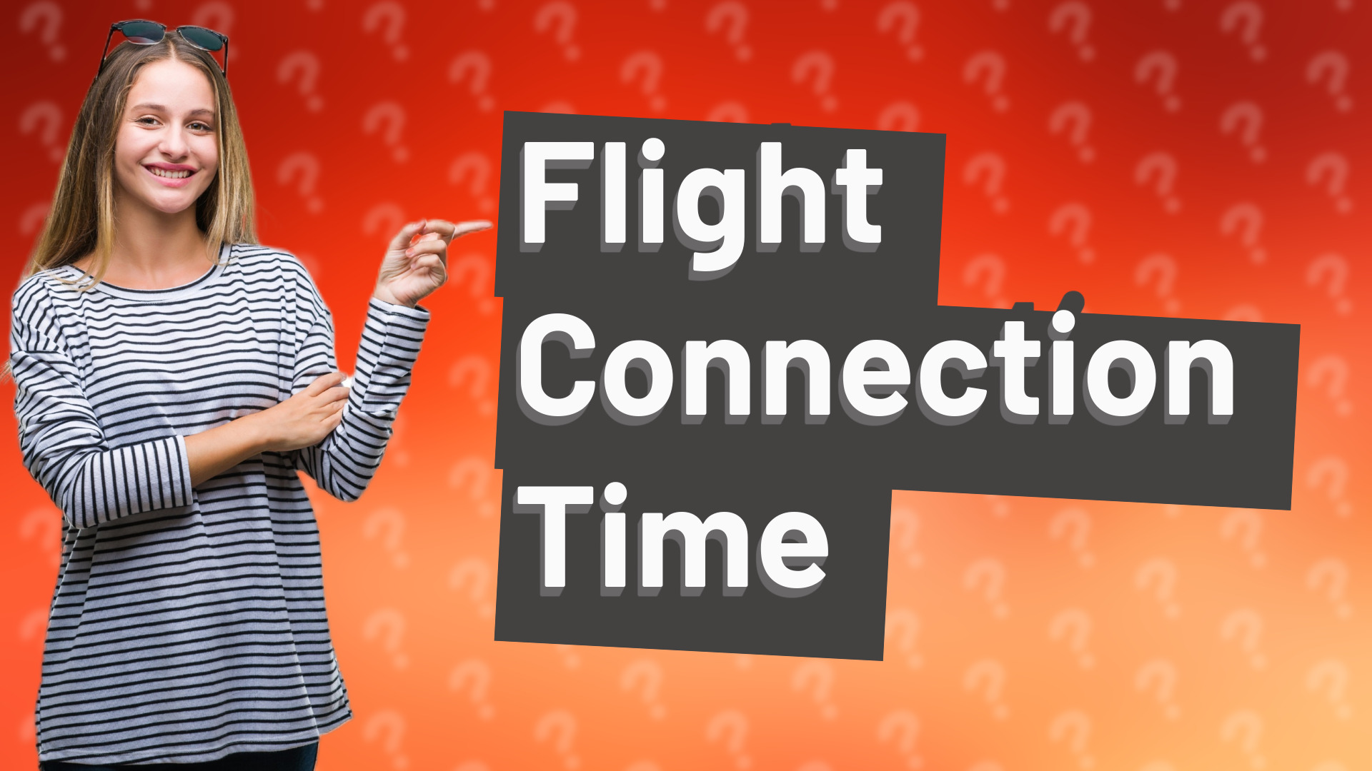 Flight Connection Time
