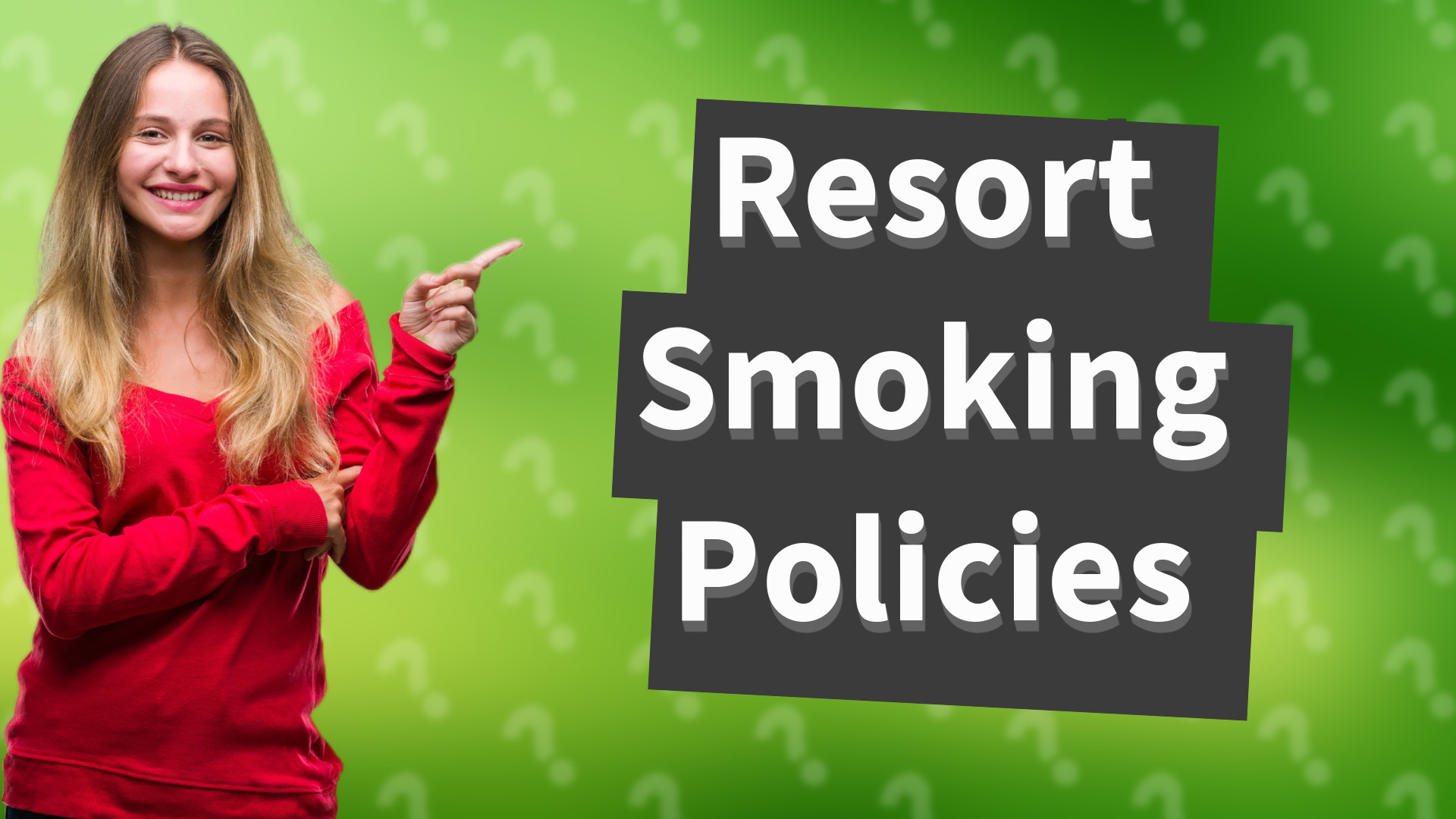 Resort Smoking Policies