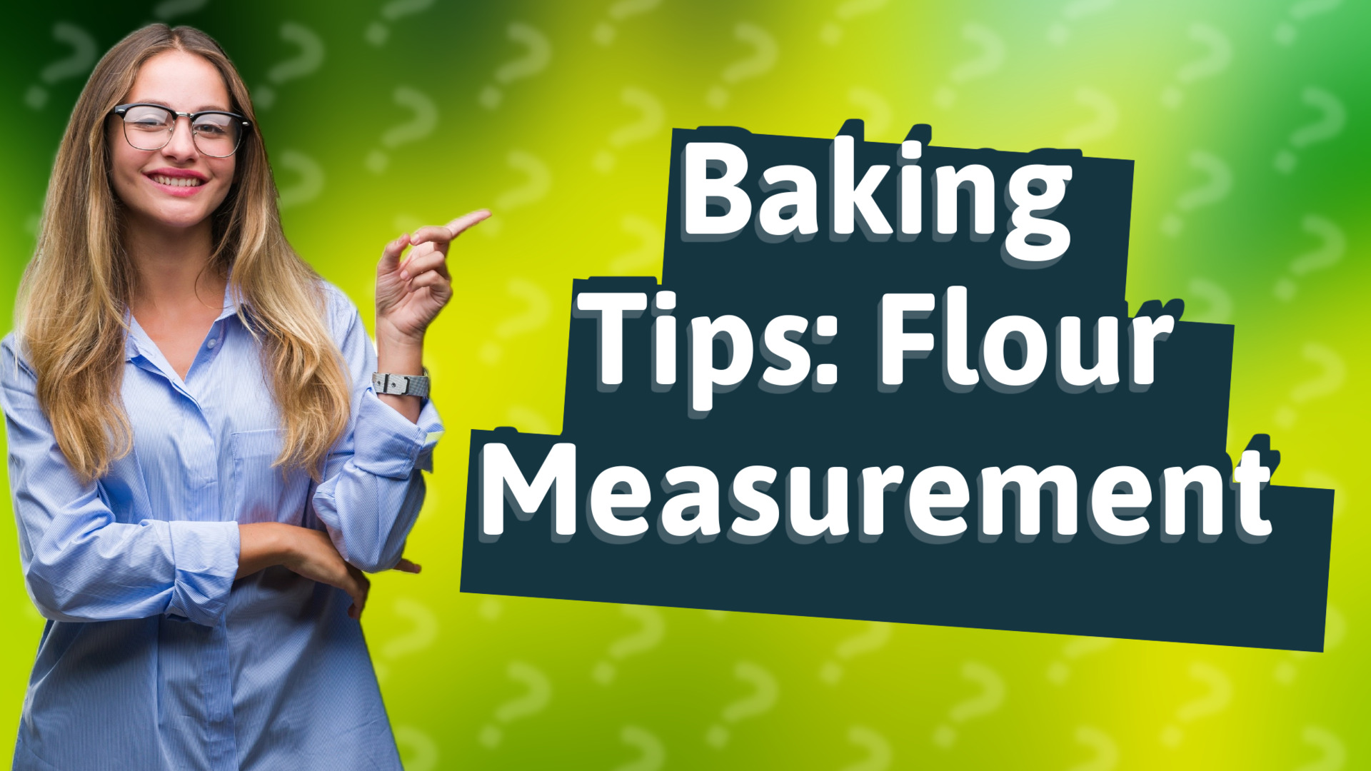 Baking Tips: Flour Measurement
