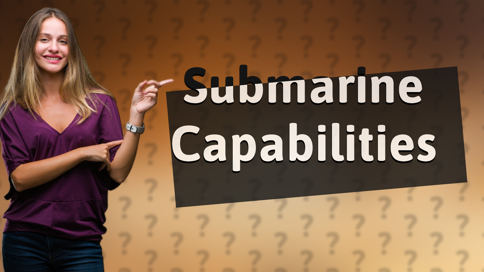 Submarine Capabilities