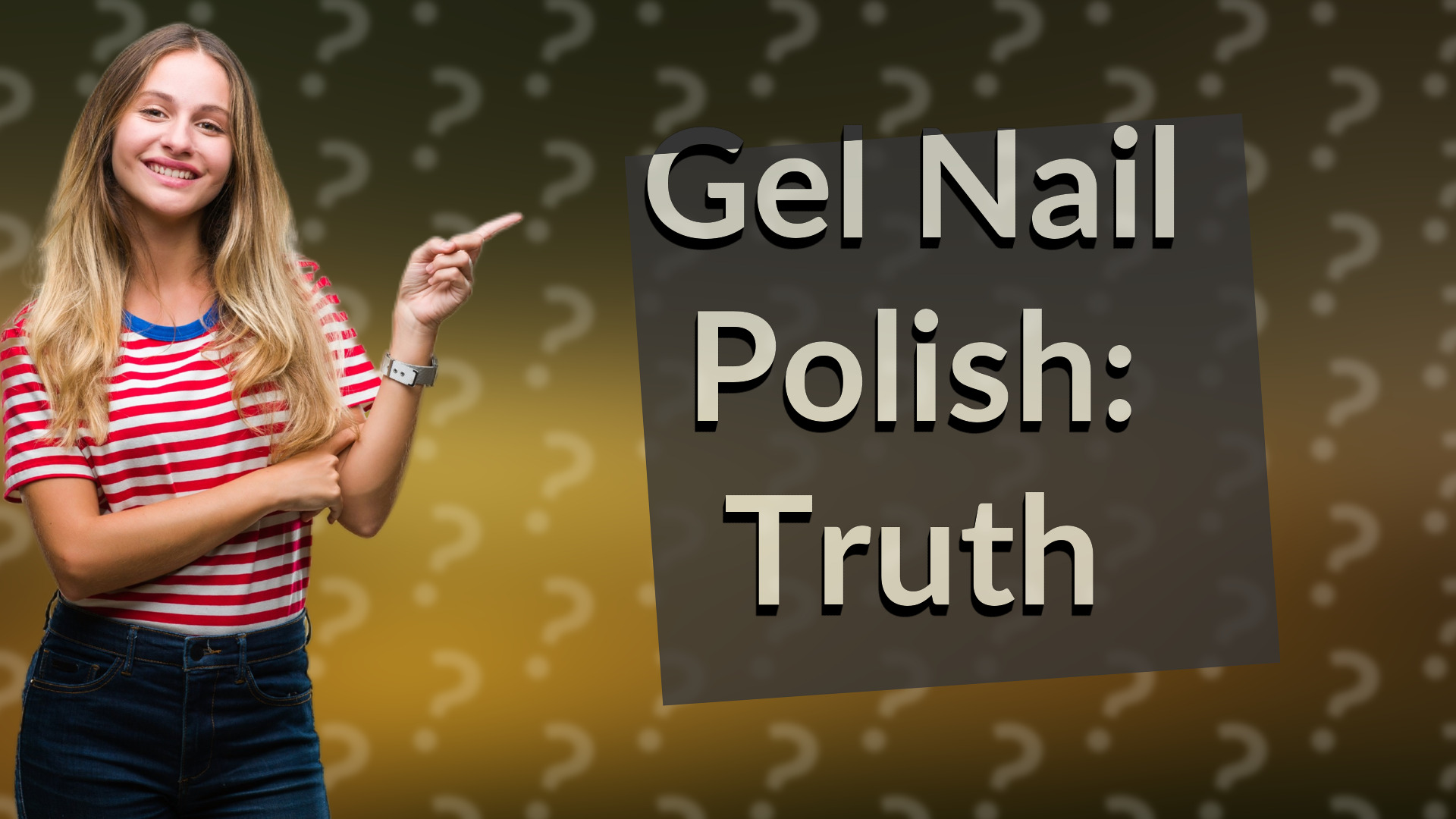 Gel Nail Polish: Truth