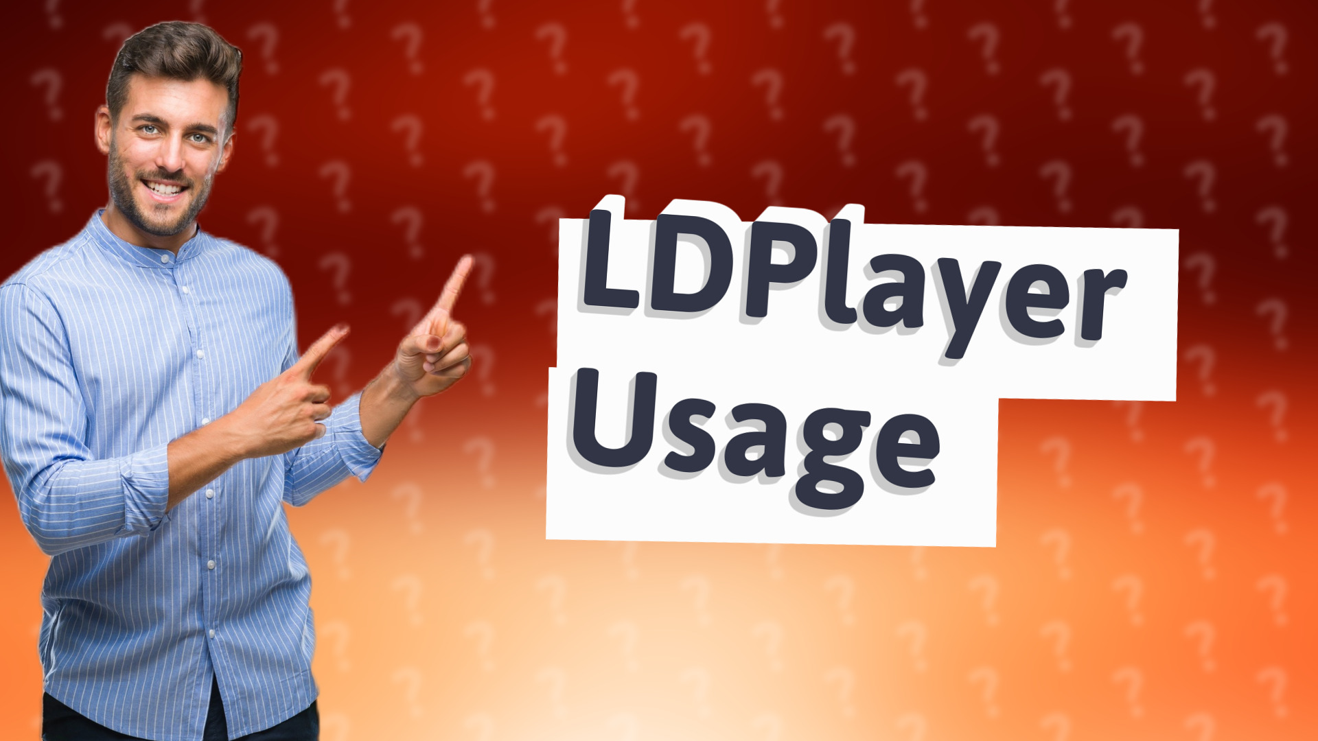 LDPlayer Usage