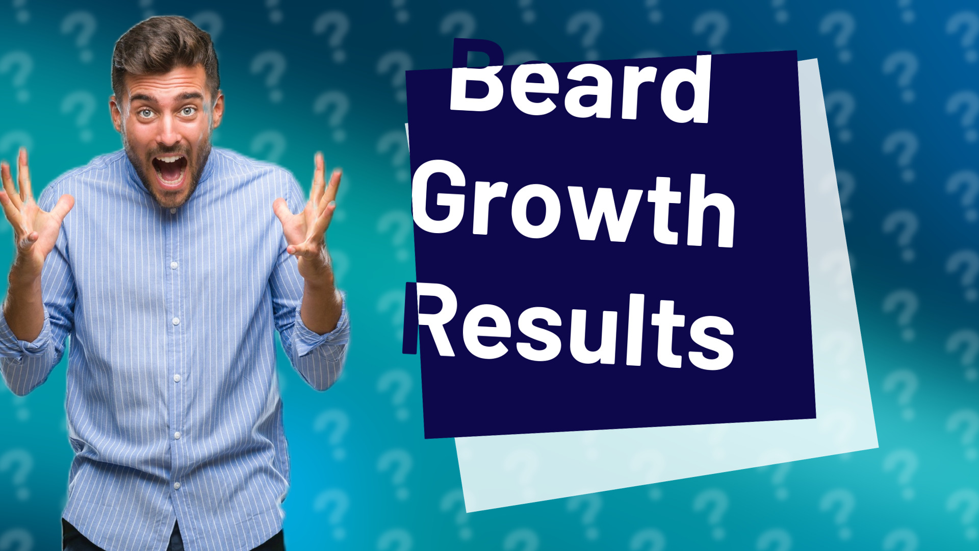 Beard Growth Results