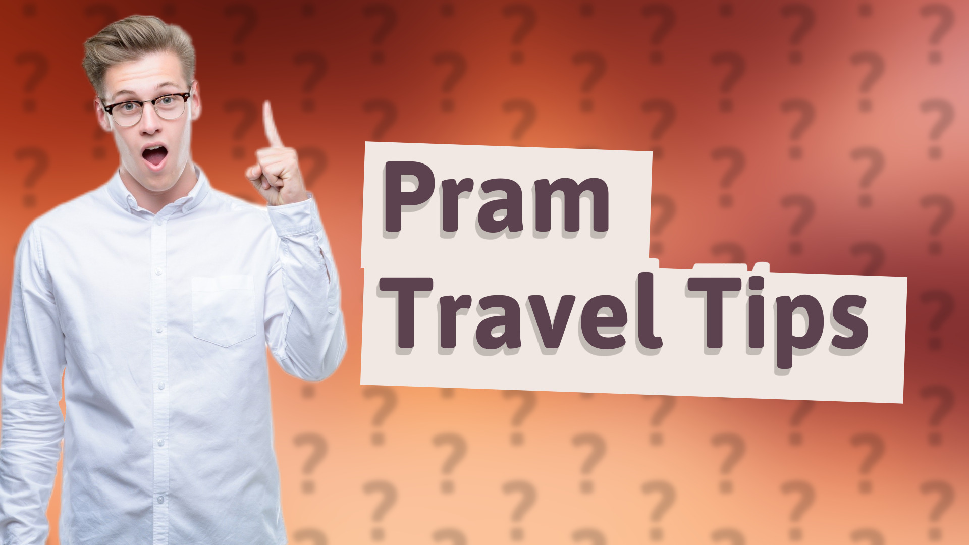 Pram Travel Tips