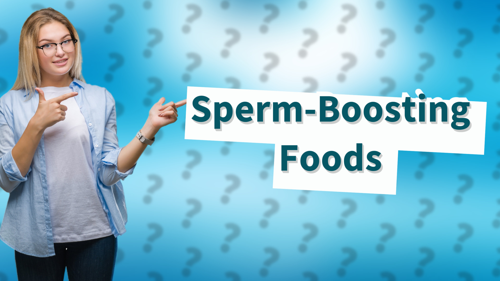 Sperm-Boosting Foods