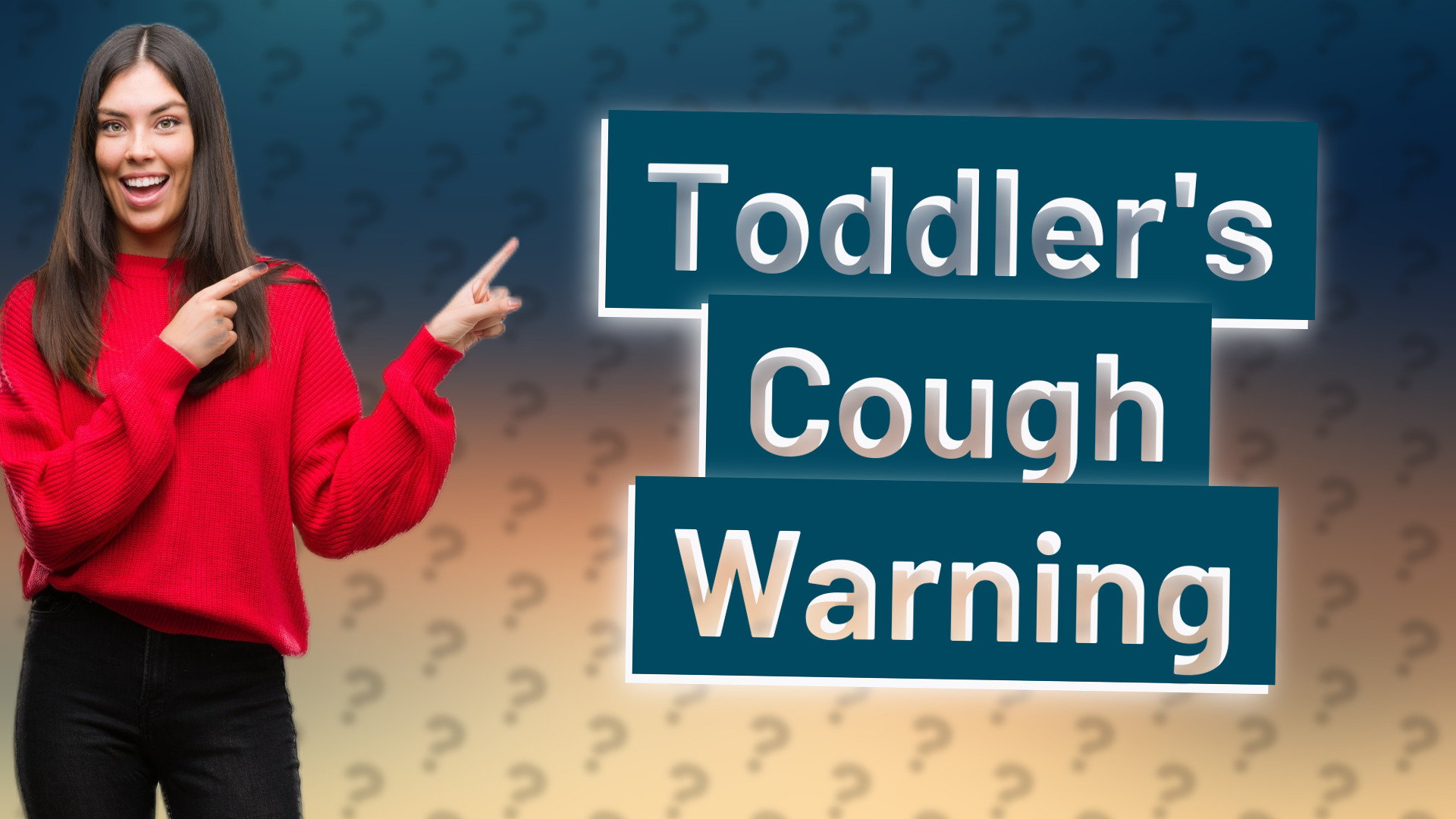 Toddler's Cough Warning