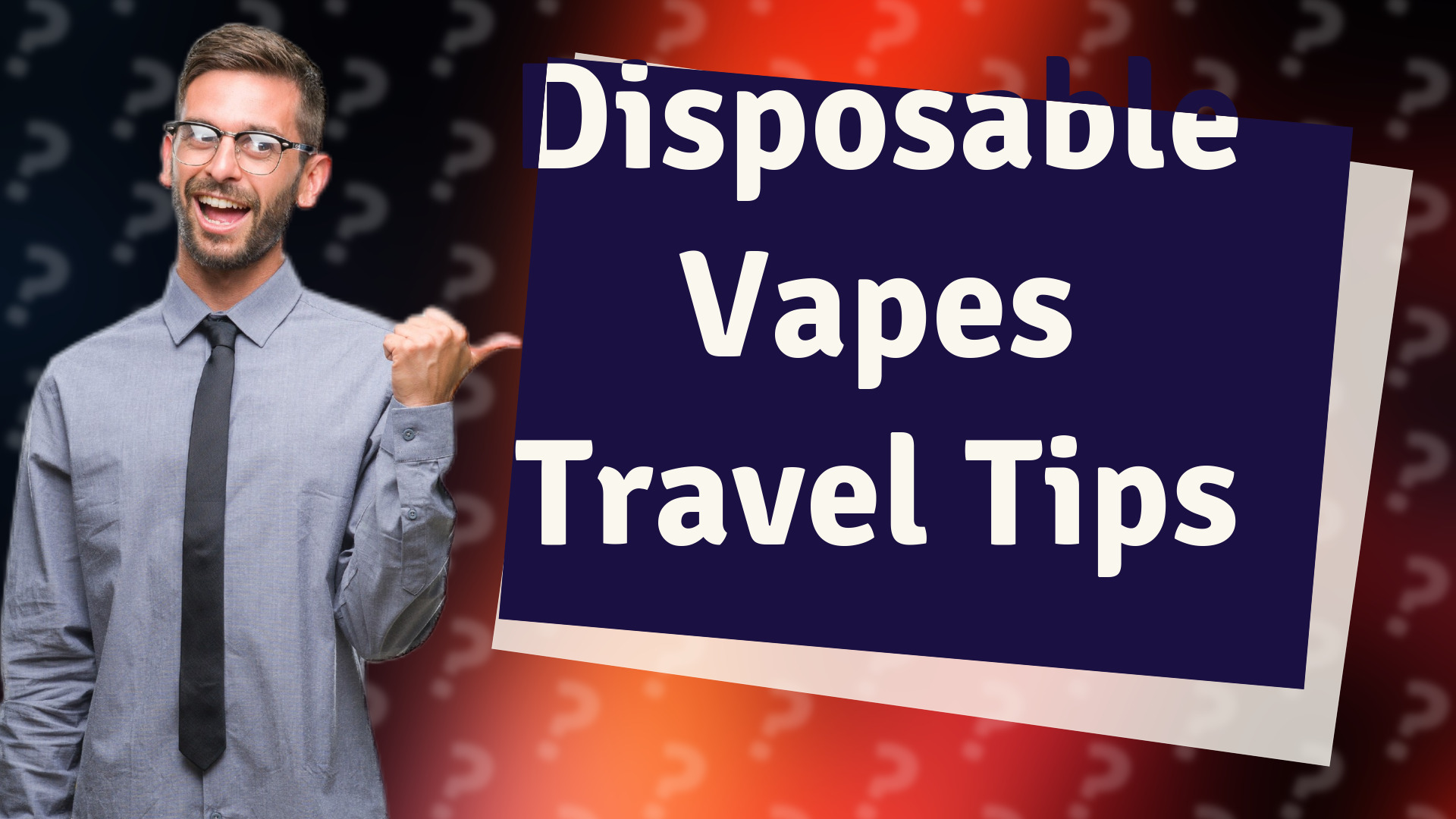 Disposable Vapes Travel Tips