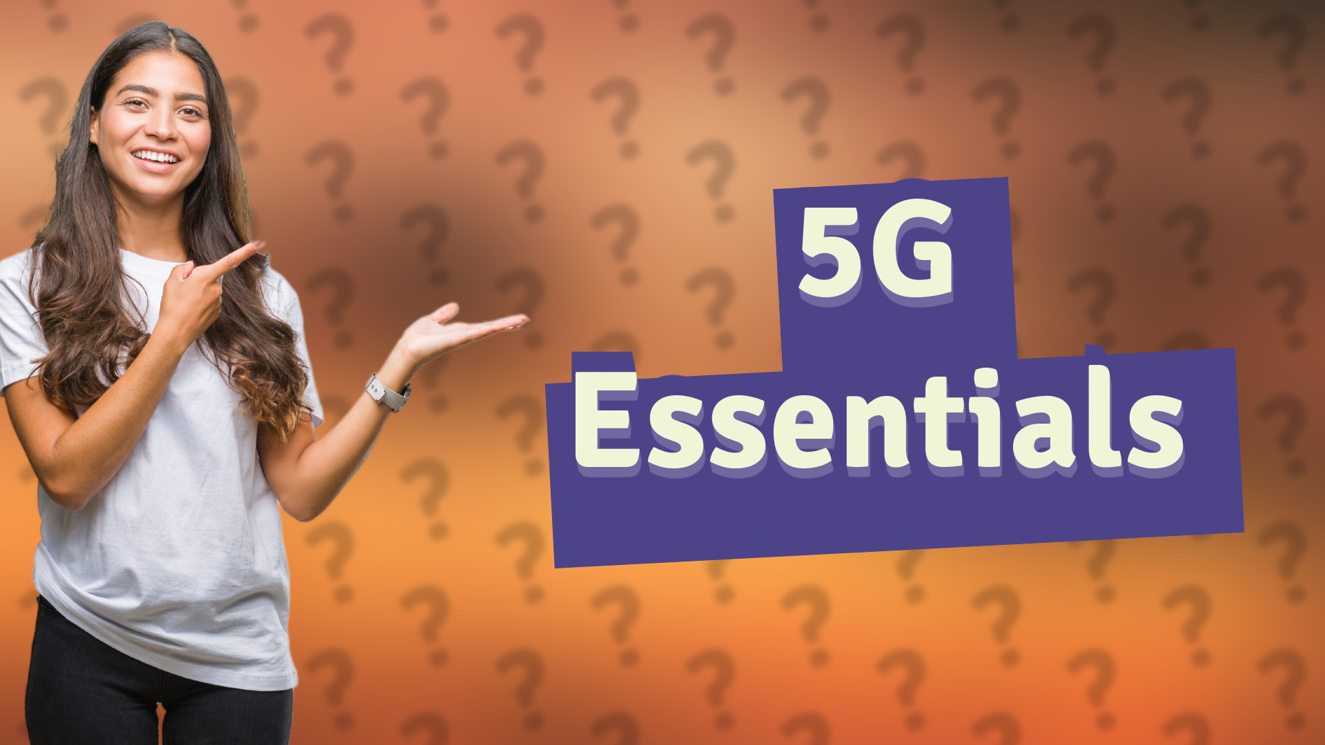 5G Essentials