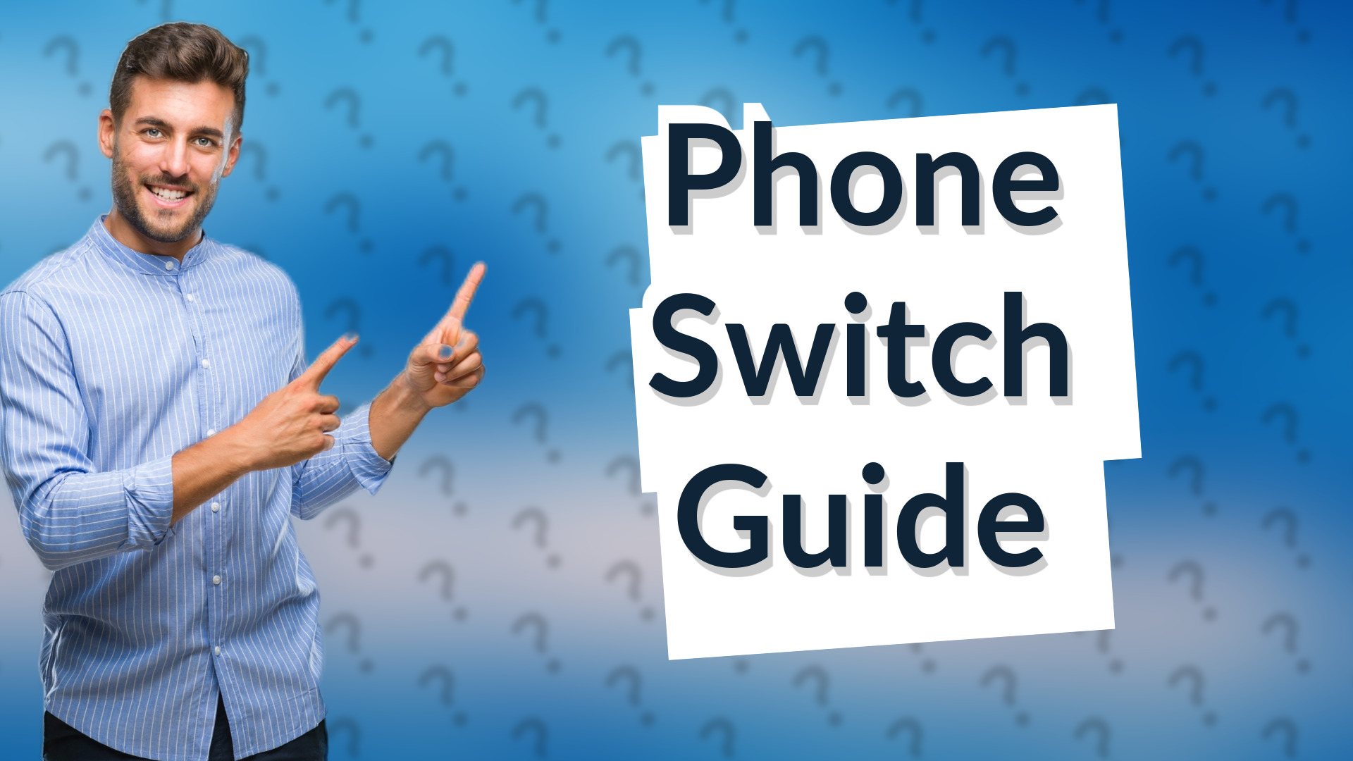 Phone Switch Guide