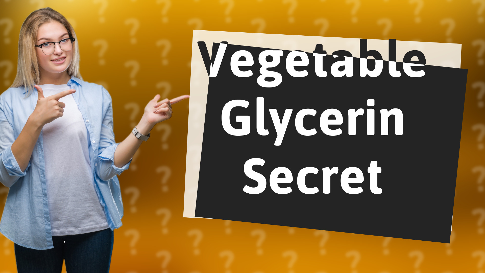 Vegetable Glycerin Secret