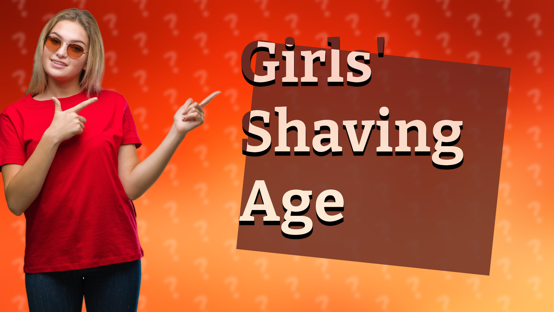 Girls' Shaving Age