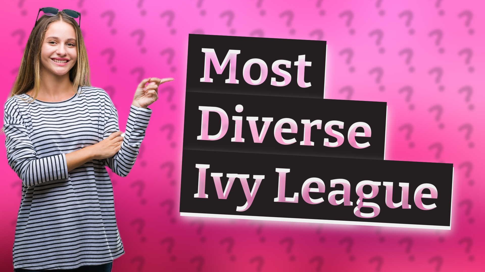 Most Diverse Ivy League