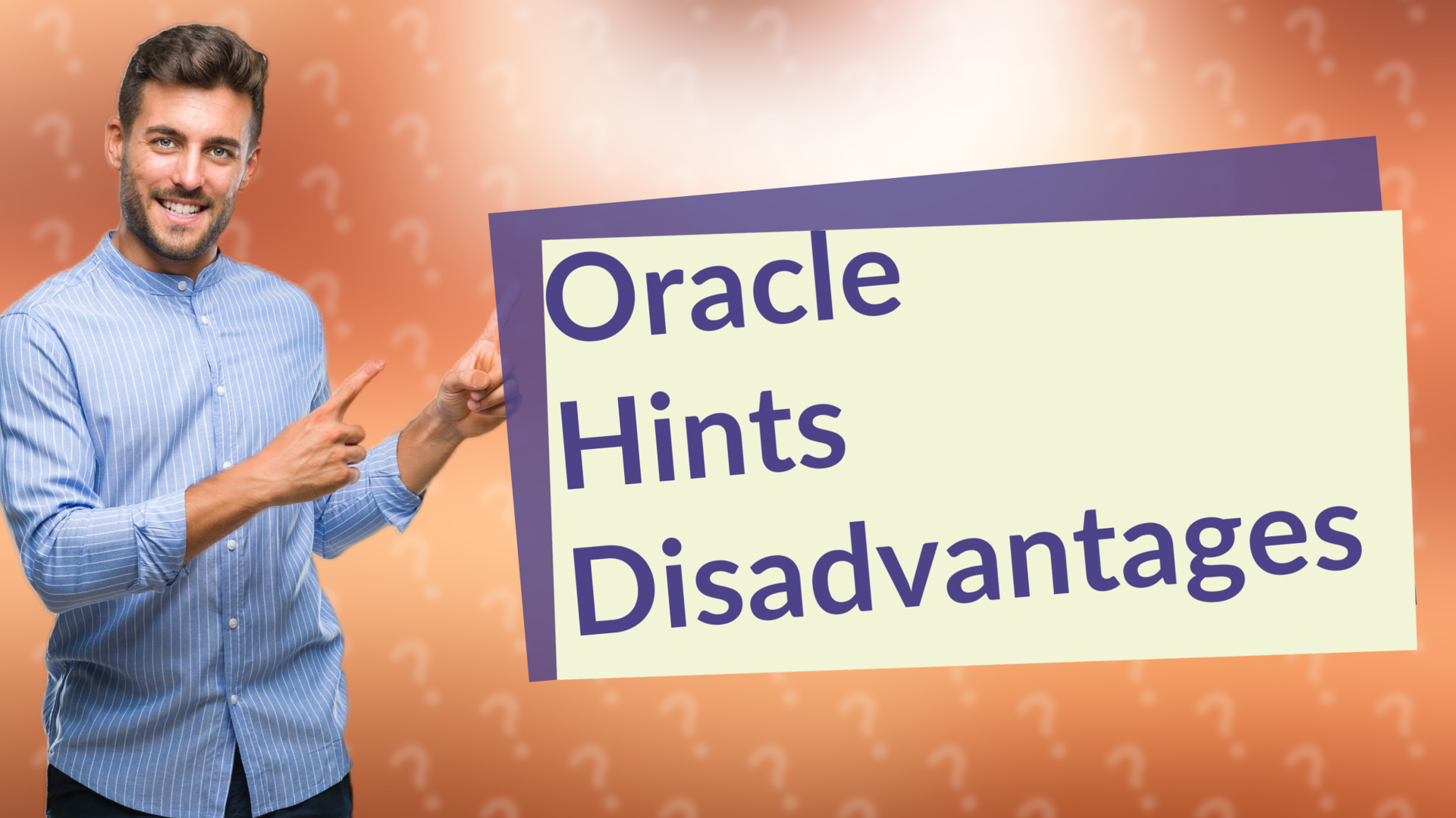 Oracle Hints Disadvantages