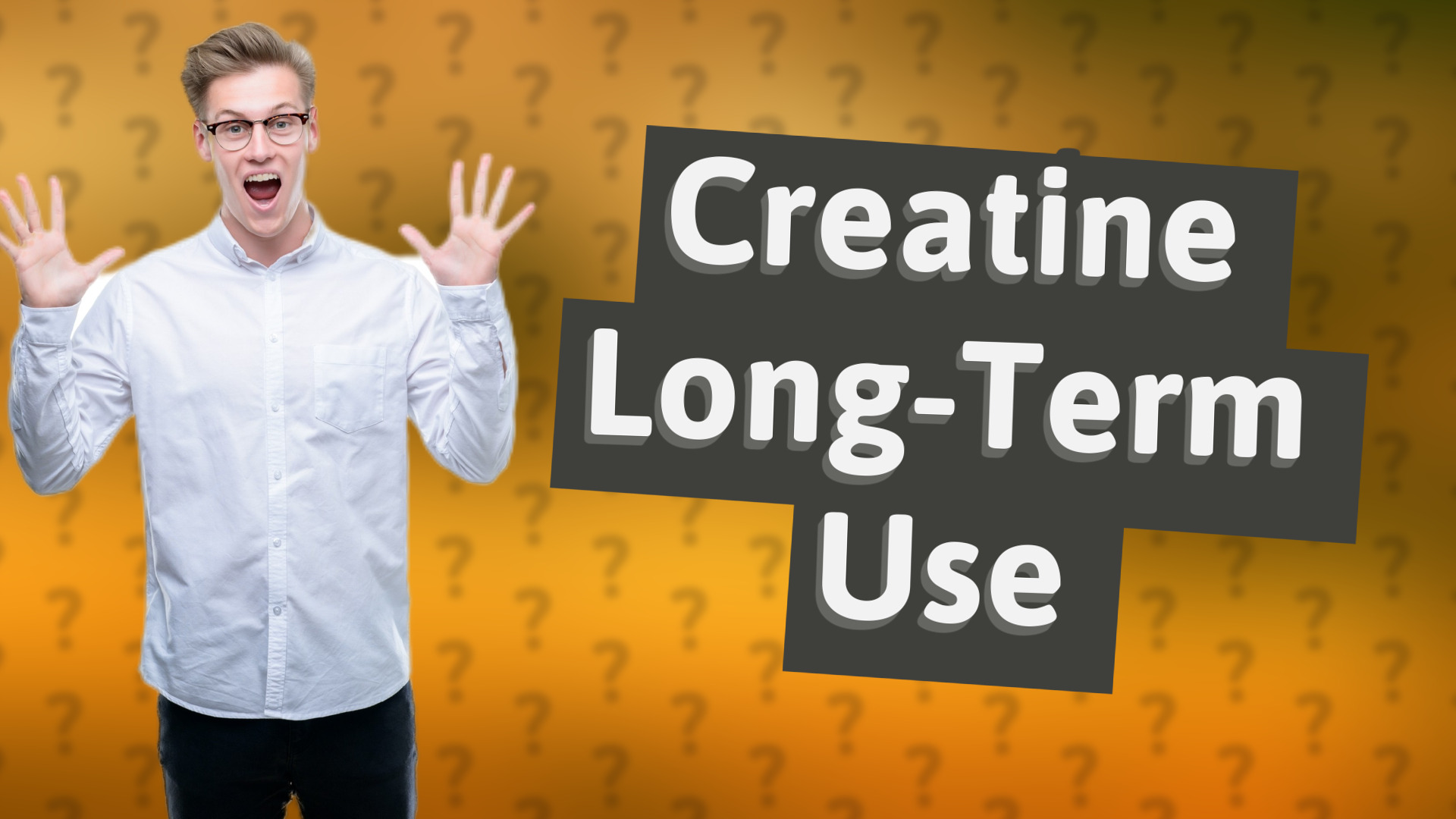 Creatine Long-Term Use