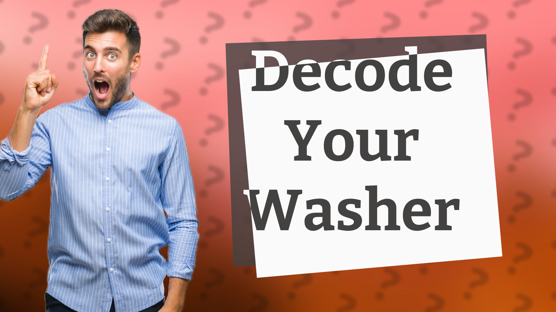 Decode Your Washer