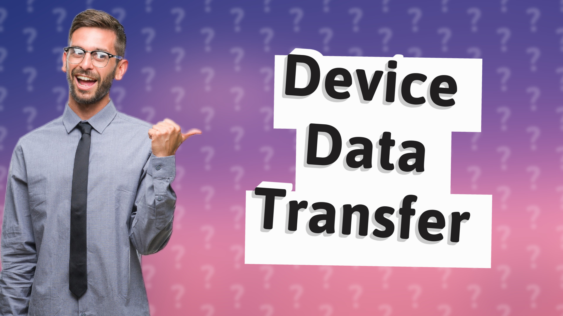 Device Data Transfer