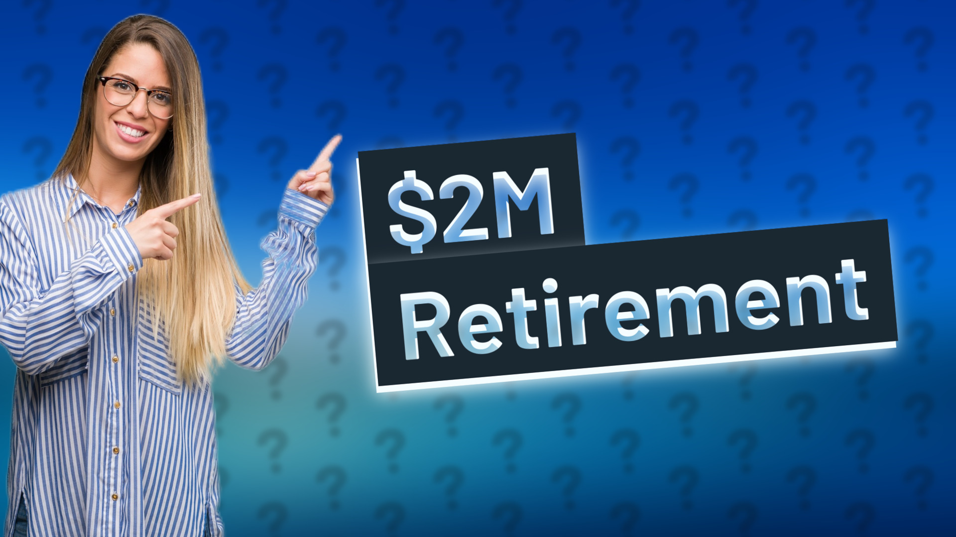 $2M Retirement