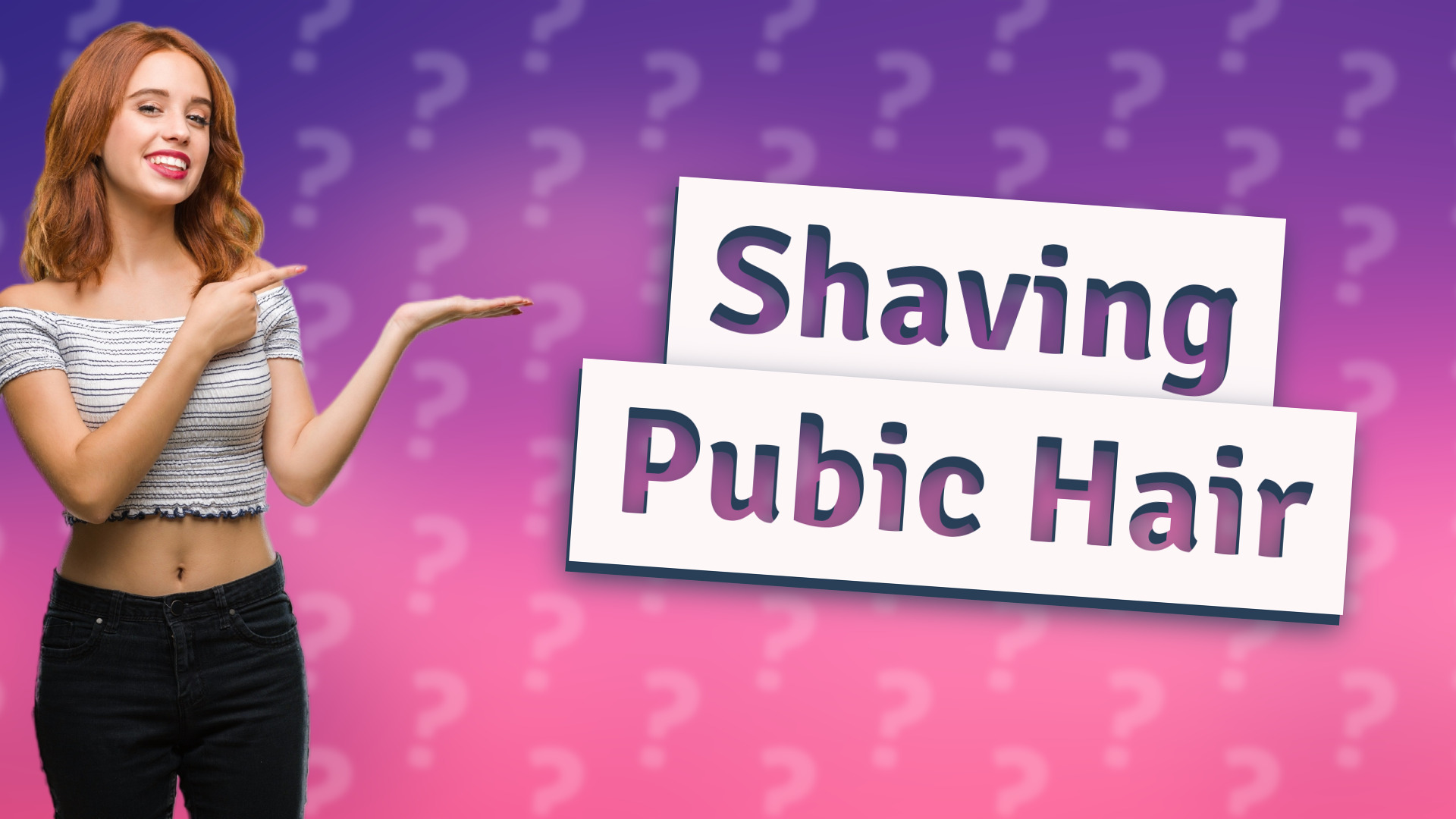 Shaving Pubic Hair