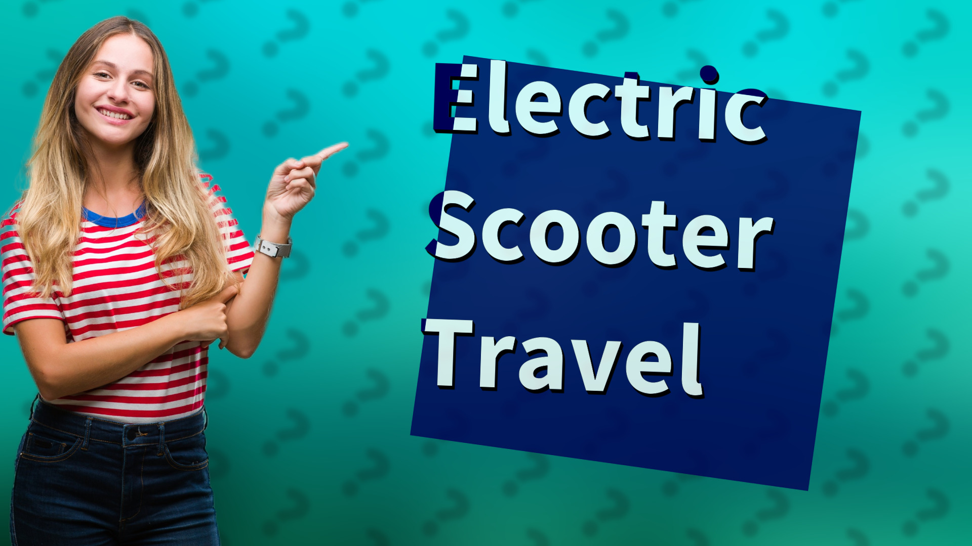 Electric Scooter Travel