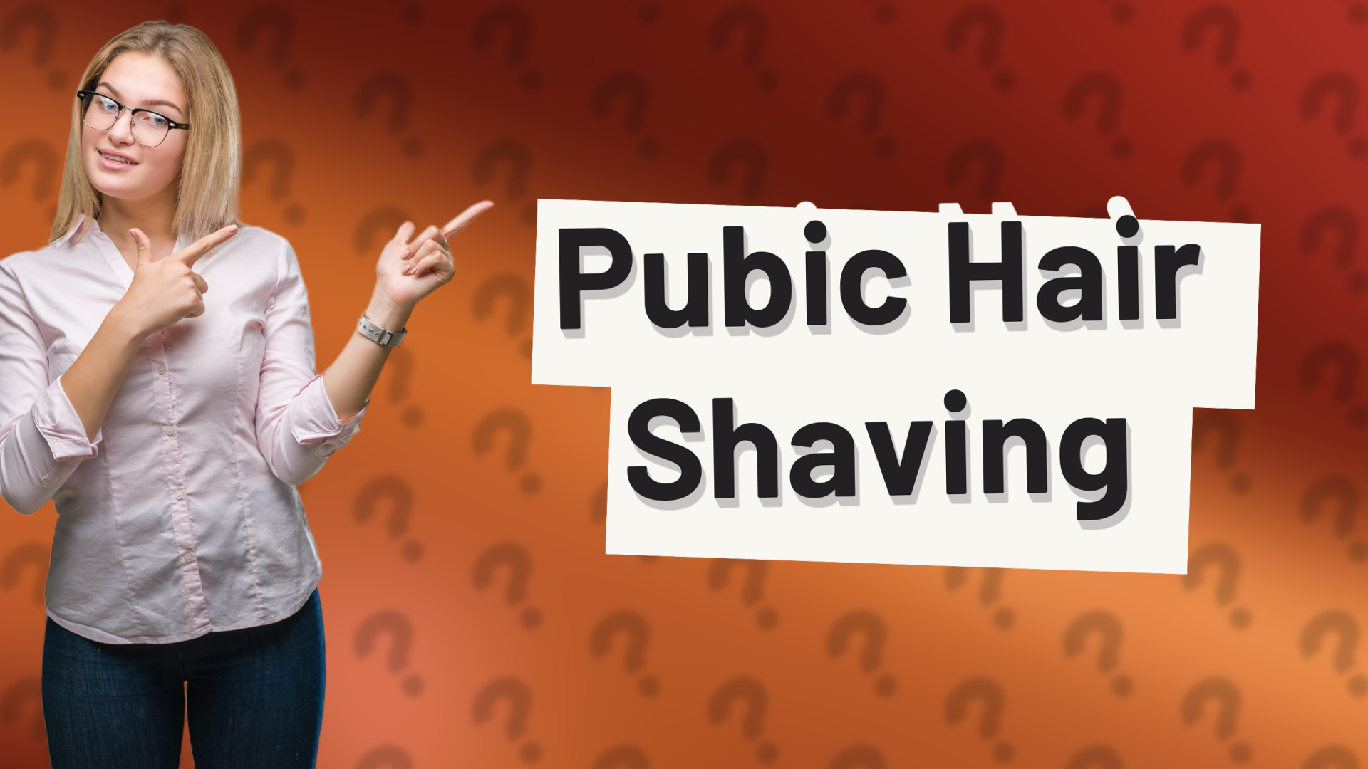 Pubic Hair Shaving