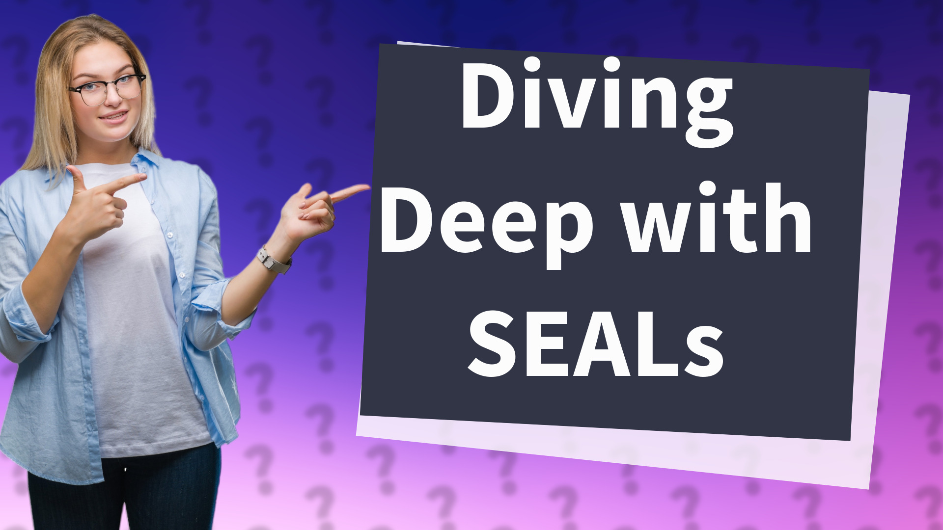 Diving Deep with SEALs