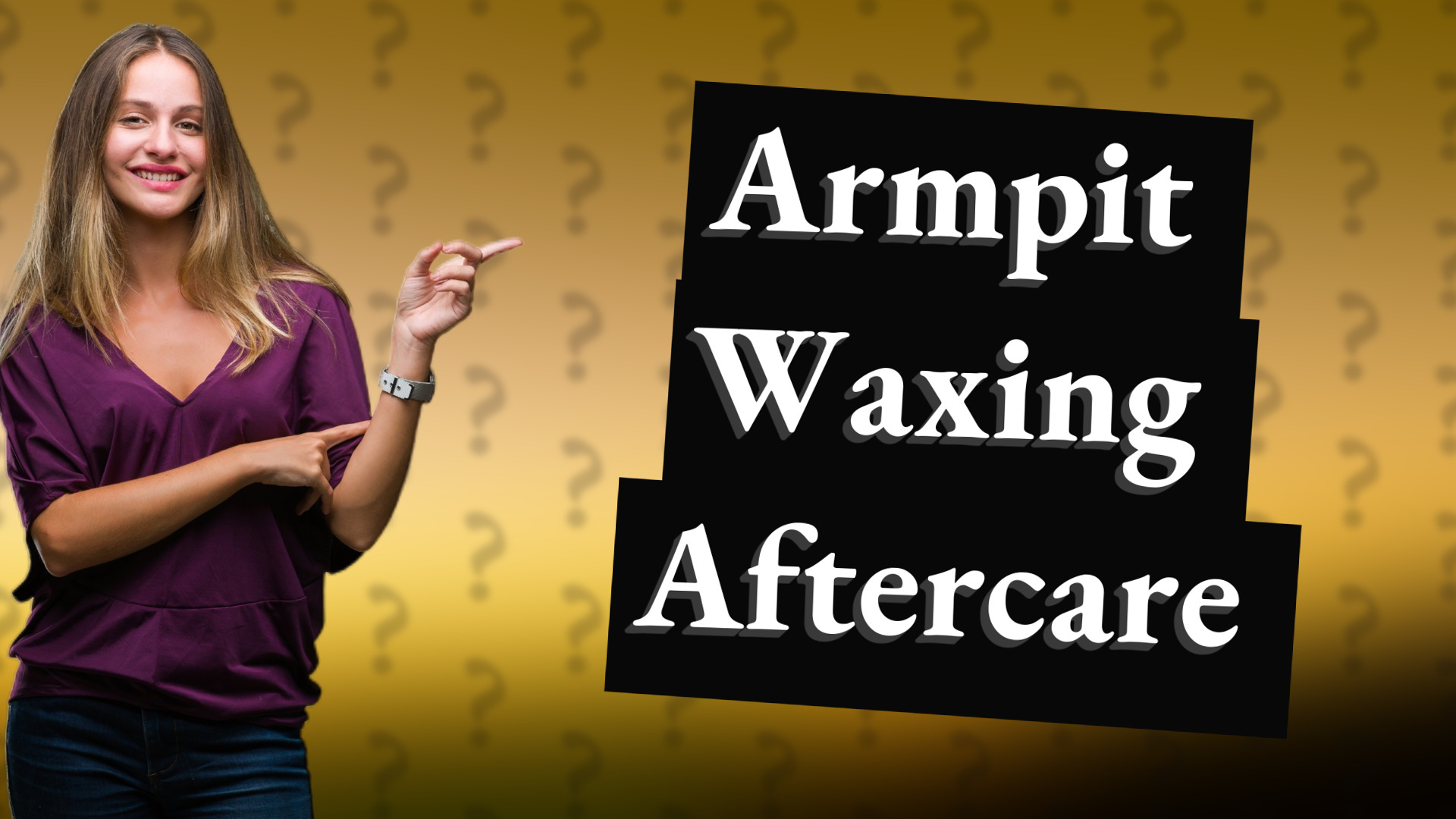 Armpit Waxing Aftercare