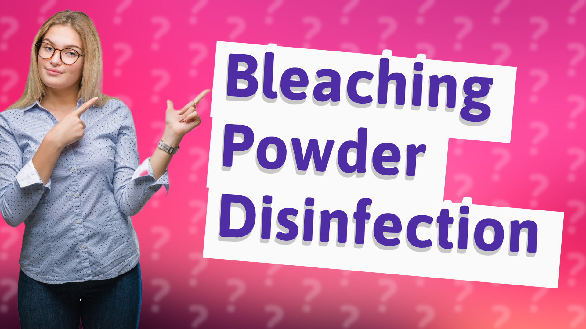 Bleaching Powder Disinfection