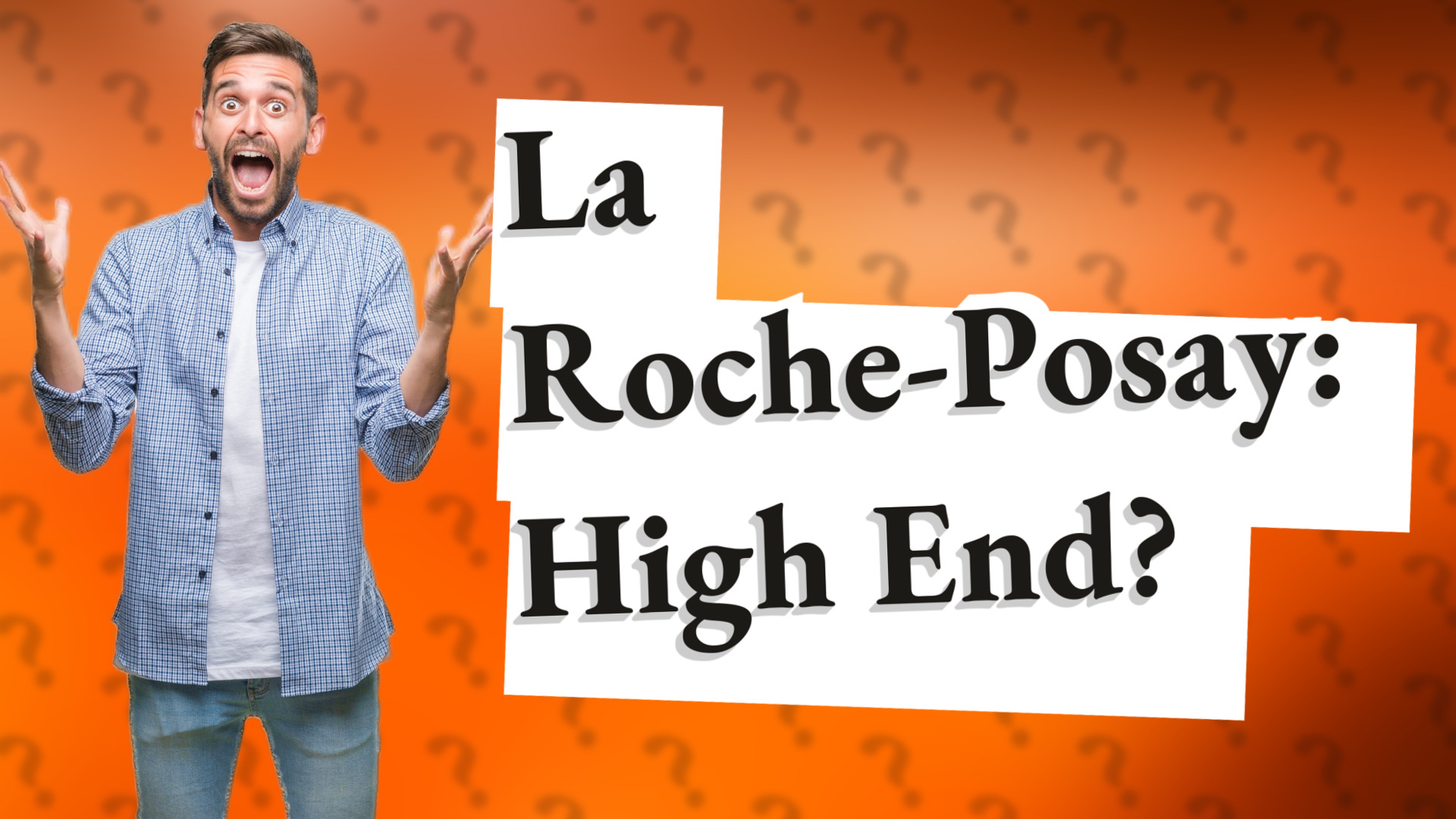 La Roche-Posay: High End?