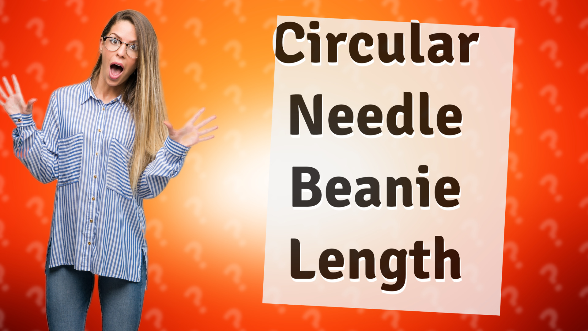 Circular Needle Beanie Length