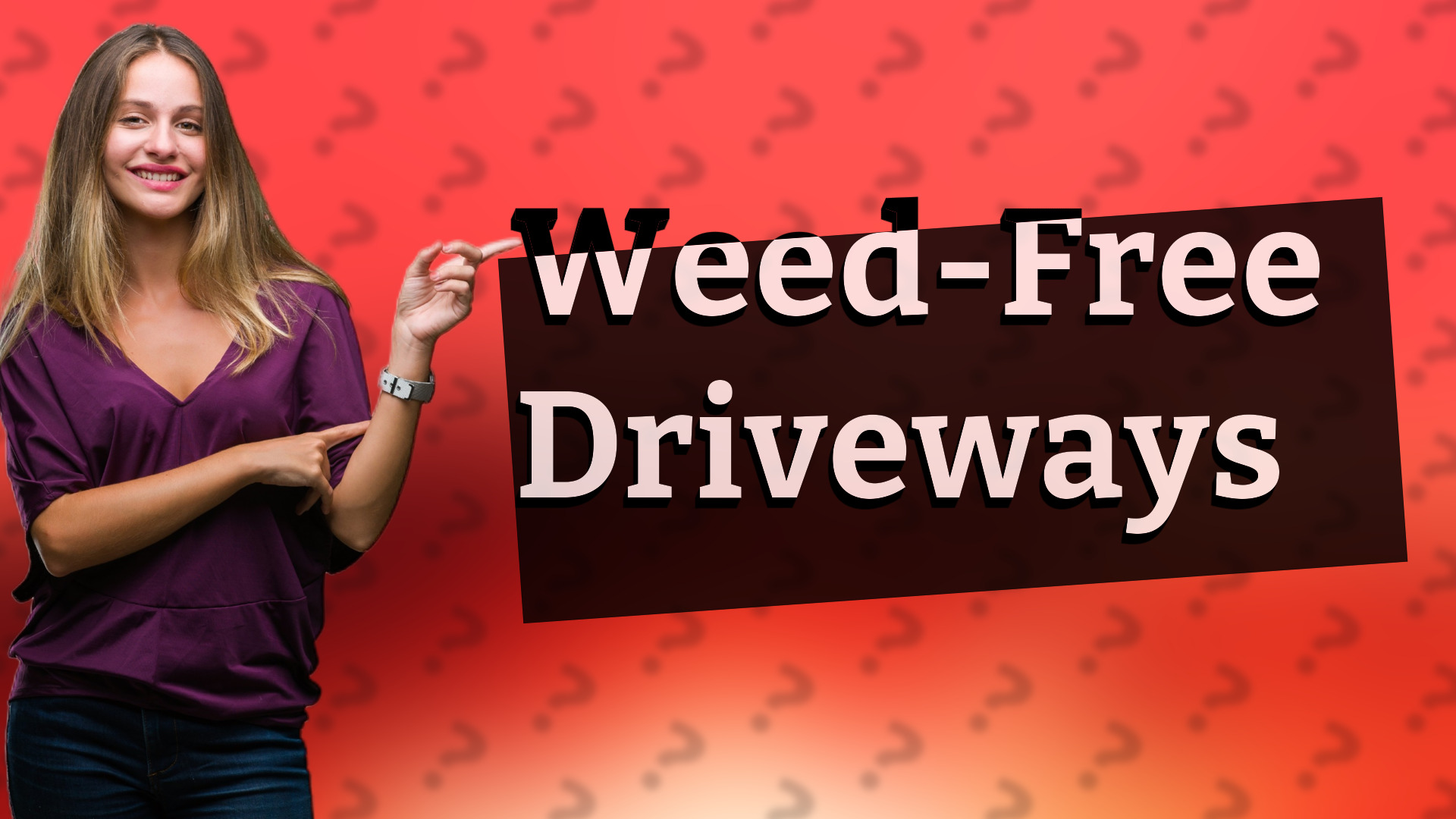 Weed-Free Driveways