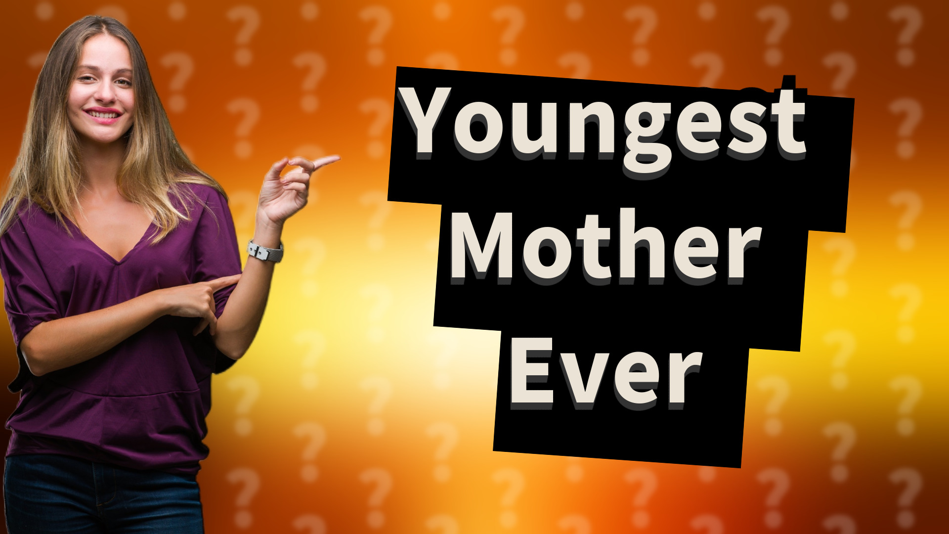 Youngest Mother Ever