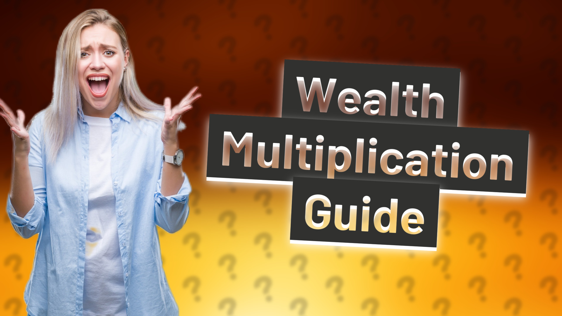 Wealth Multiplication Guide