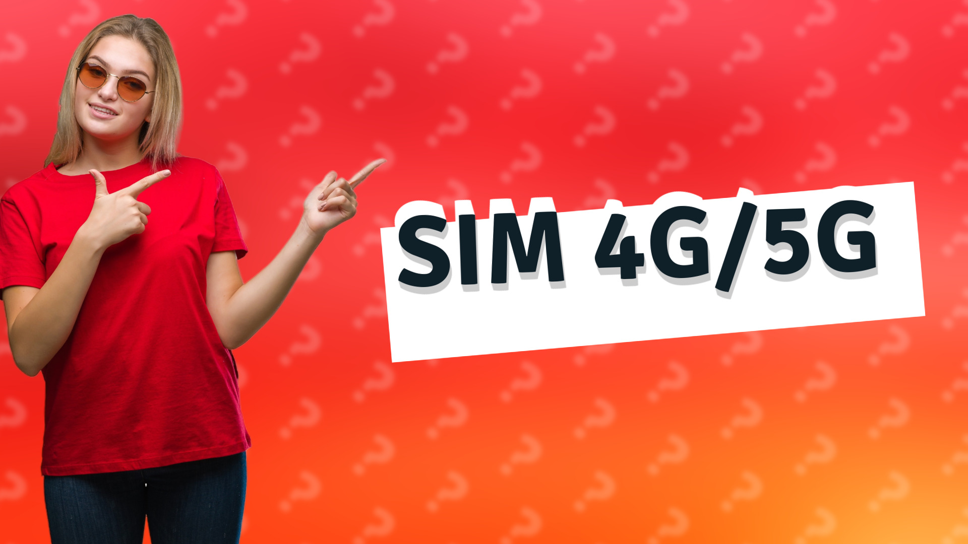 SIM 4G/5G