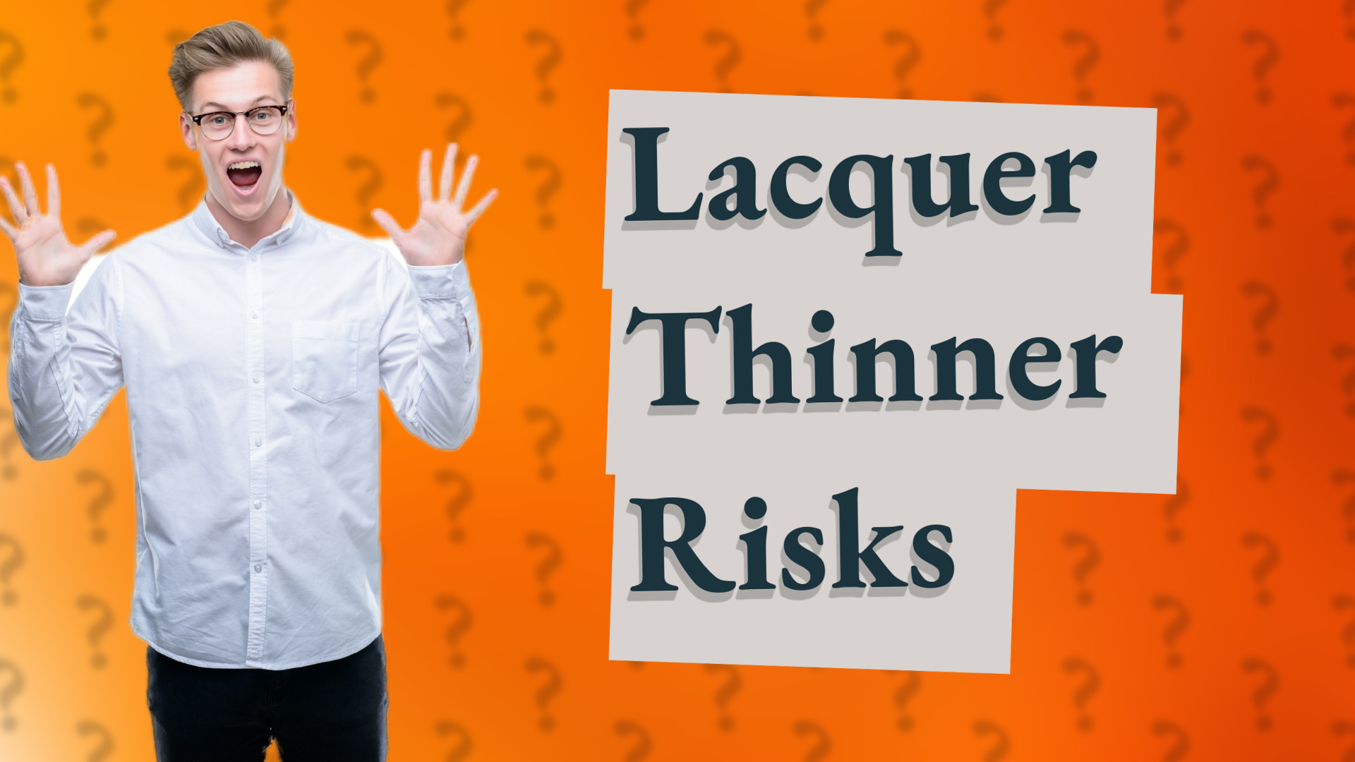 Lacquer Thinner Risks